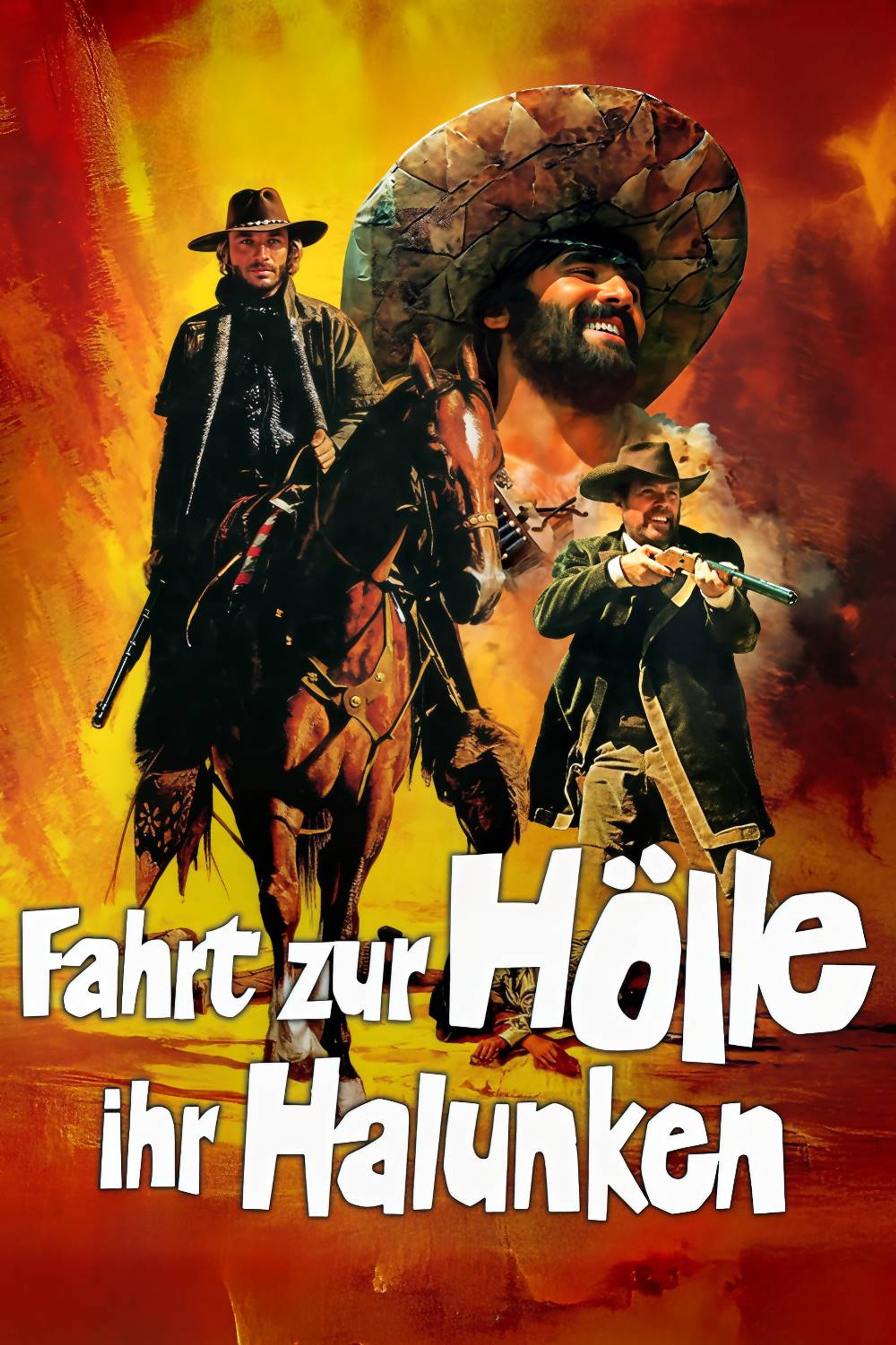 Fahrt zur Hölle, ihr Halunken