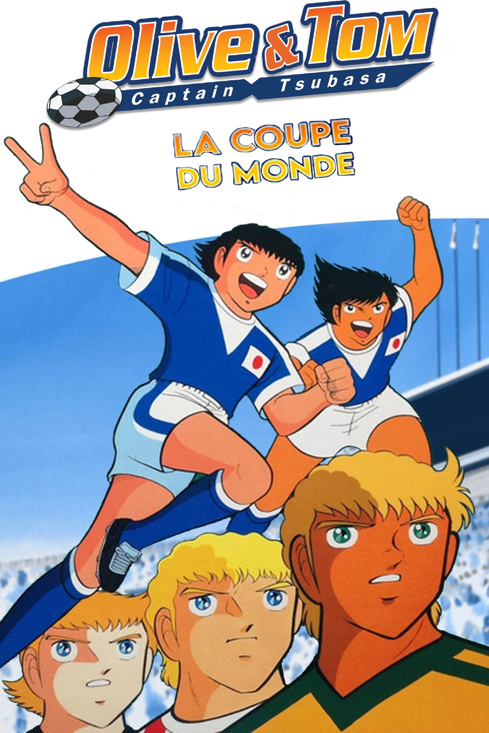 Olive et Tom - La Coupe du monde