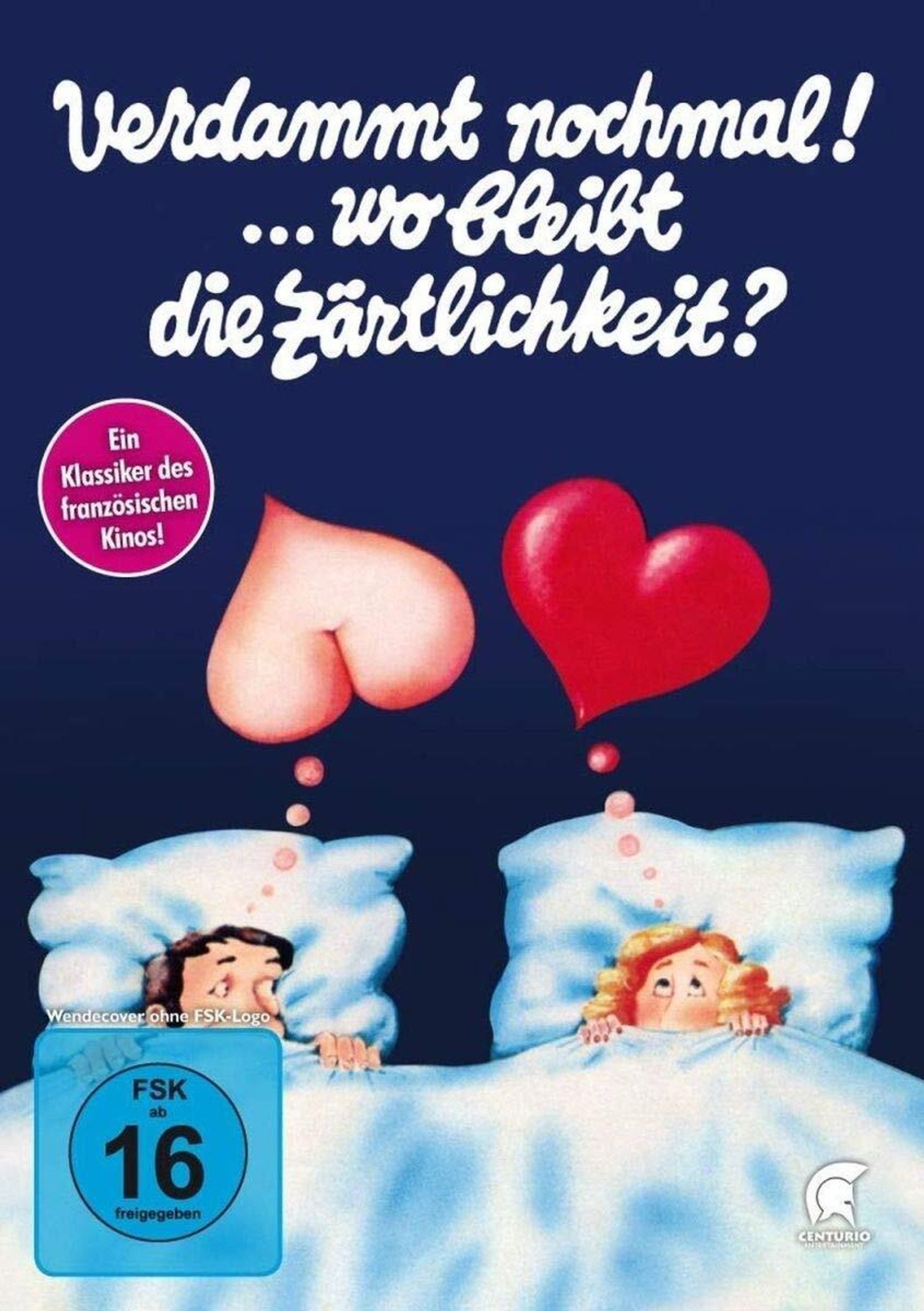 Verdammt nochmal! … wo bleibt die Zärtlichkeit?