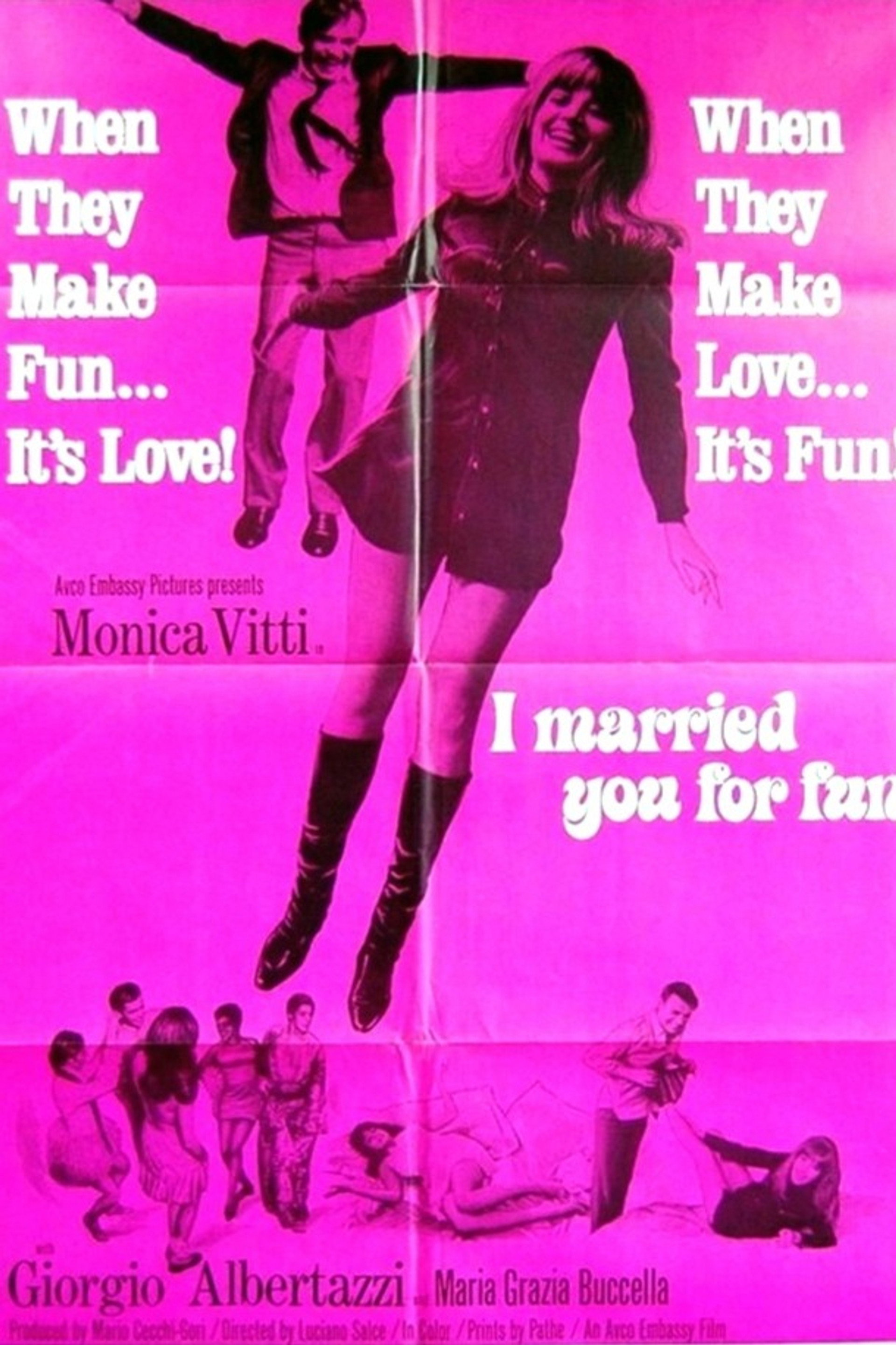 I Married You for Fun
