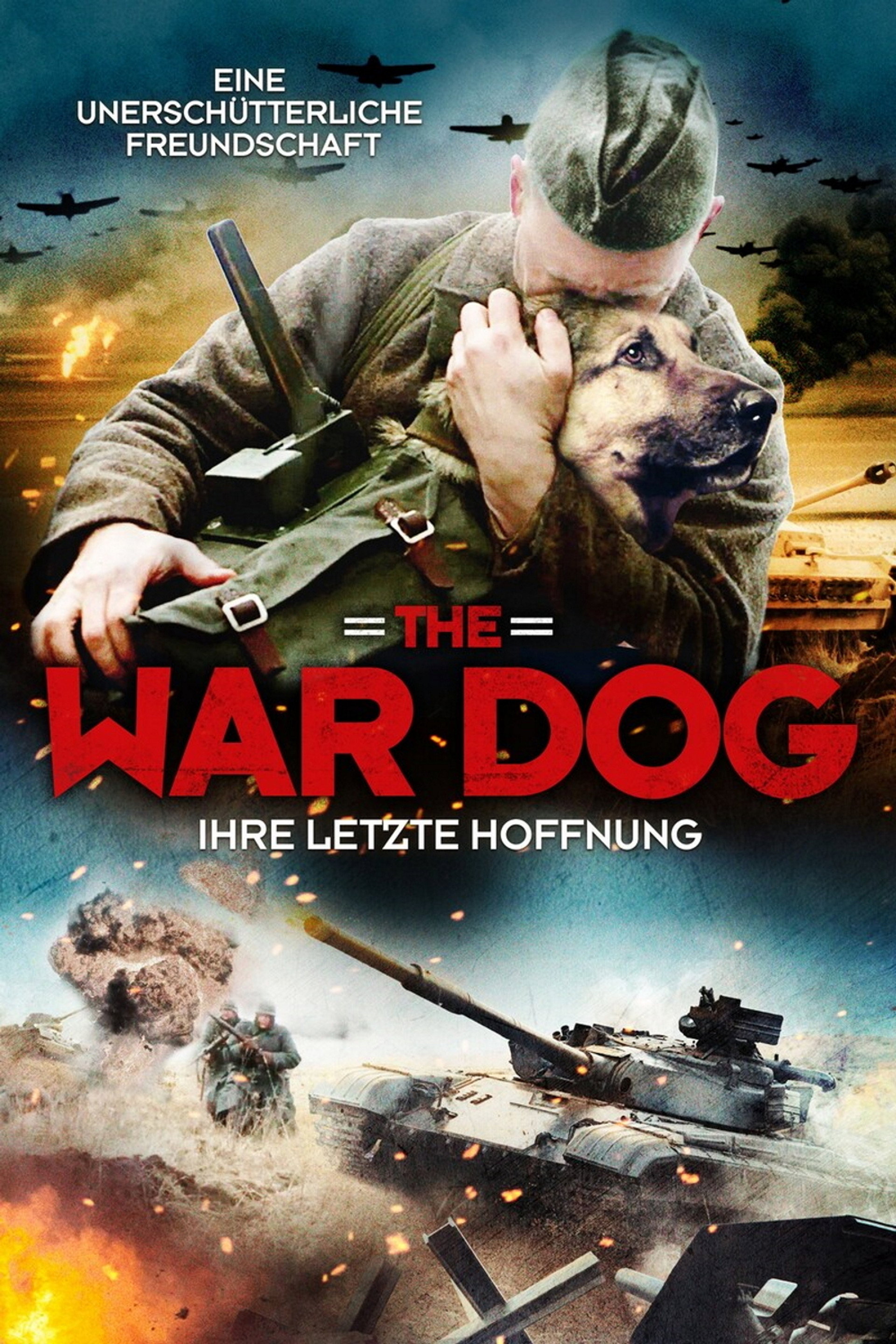 The War Dog - Ihre letzte Hoffnung