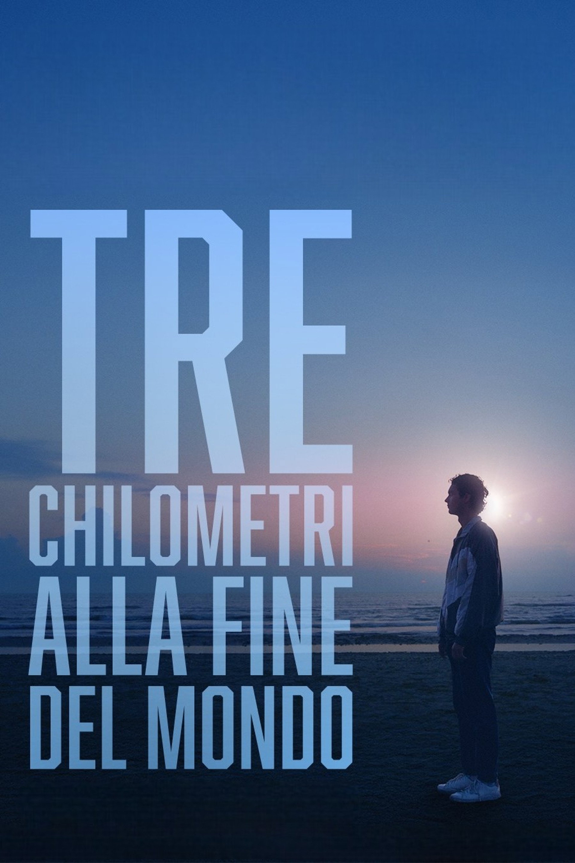 Tre chilometri alla fine del mondo
