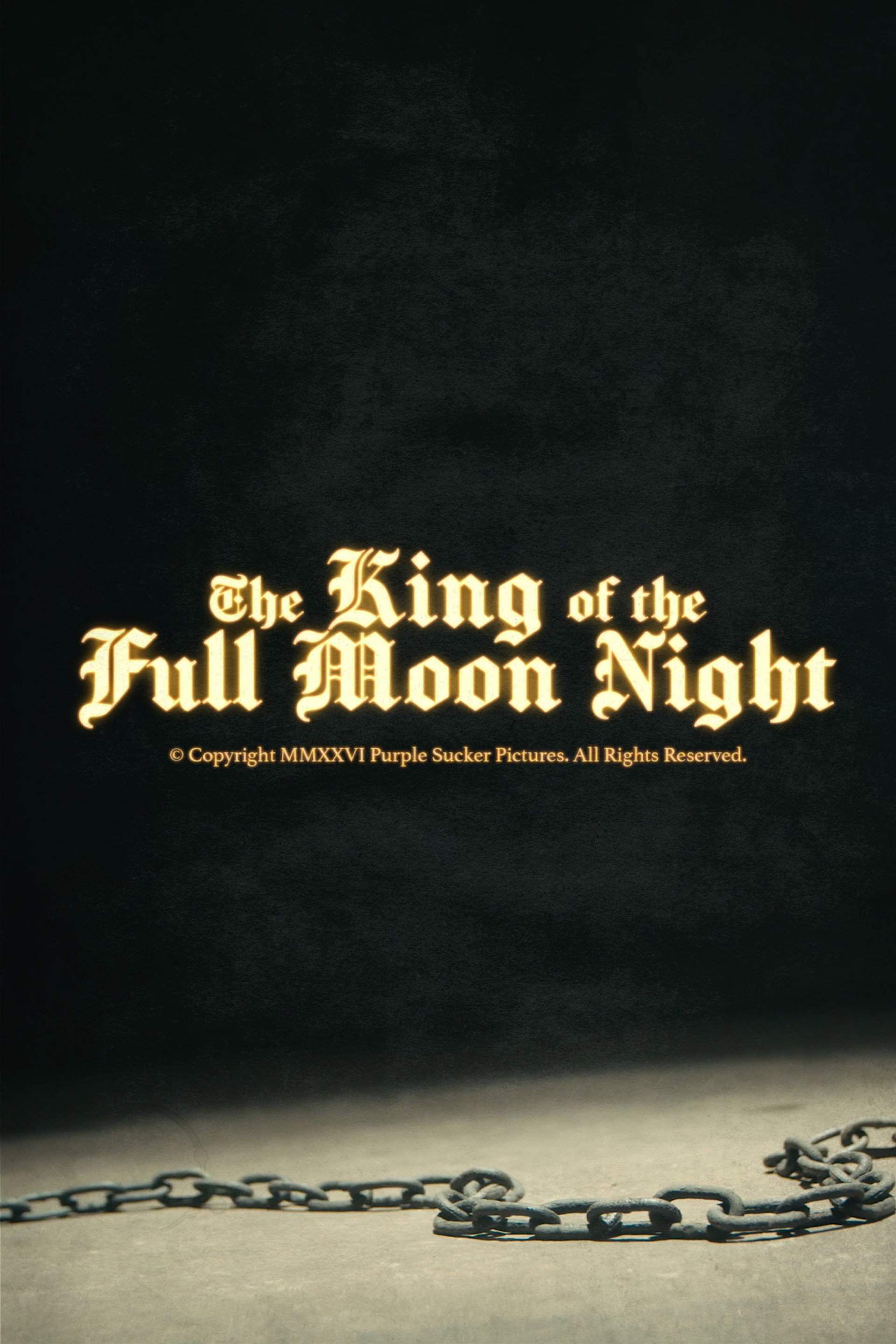 The King of the Full Moon Night