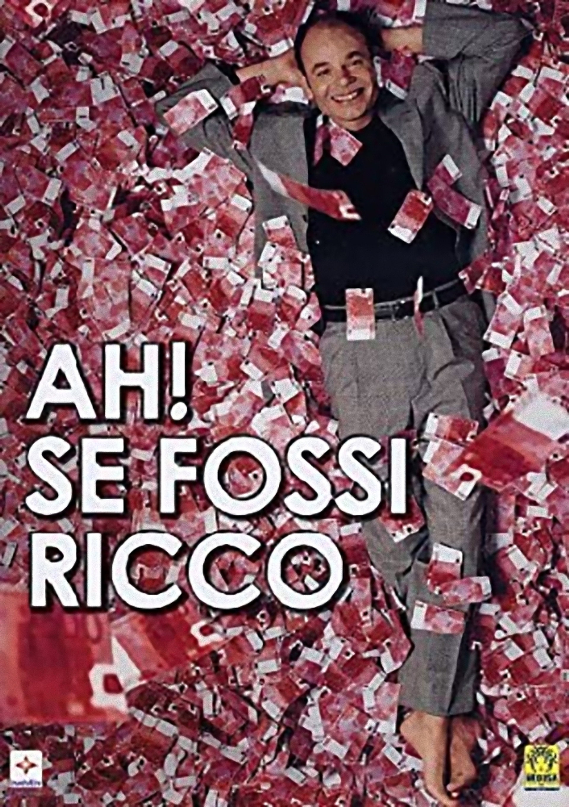 Ah! Se fossi ricco
