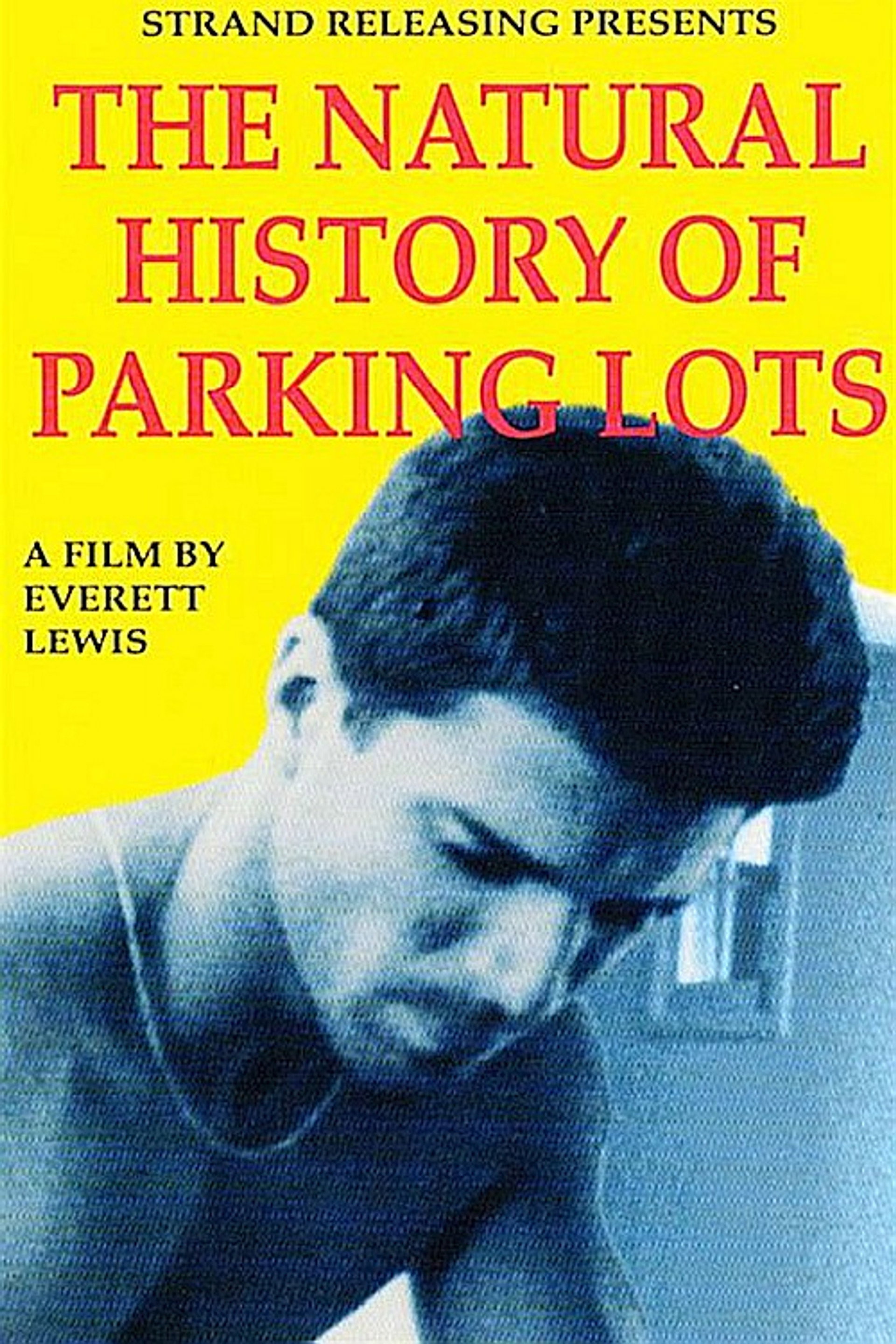 The Natural History of Parking Lots