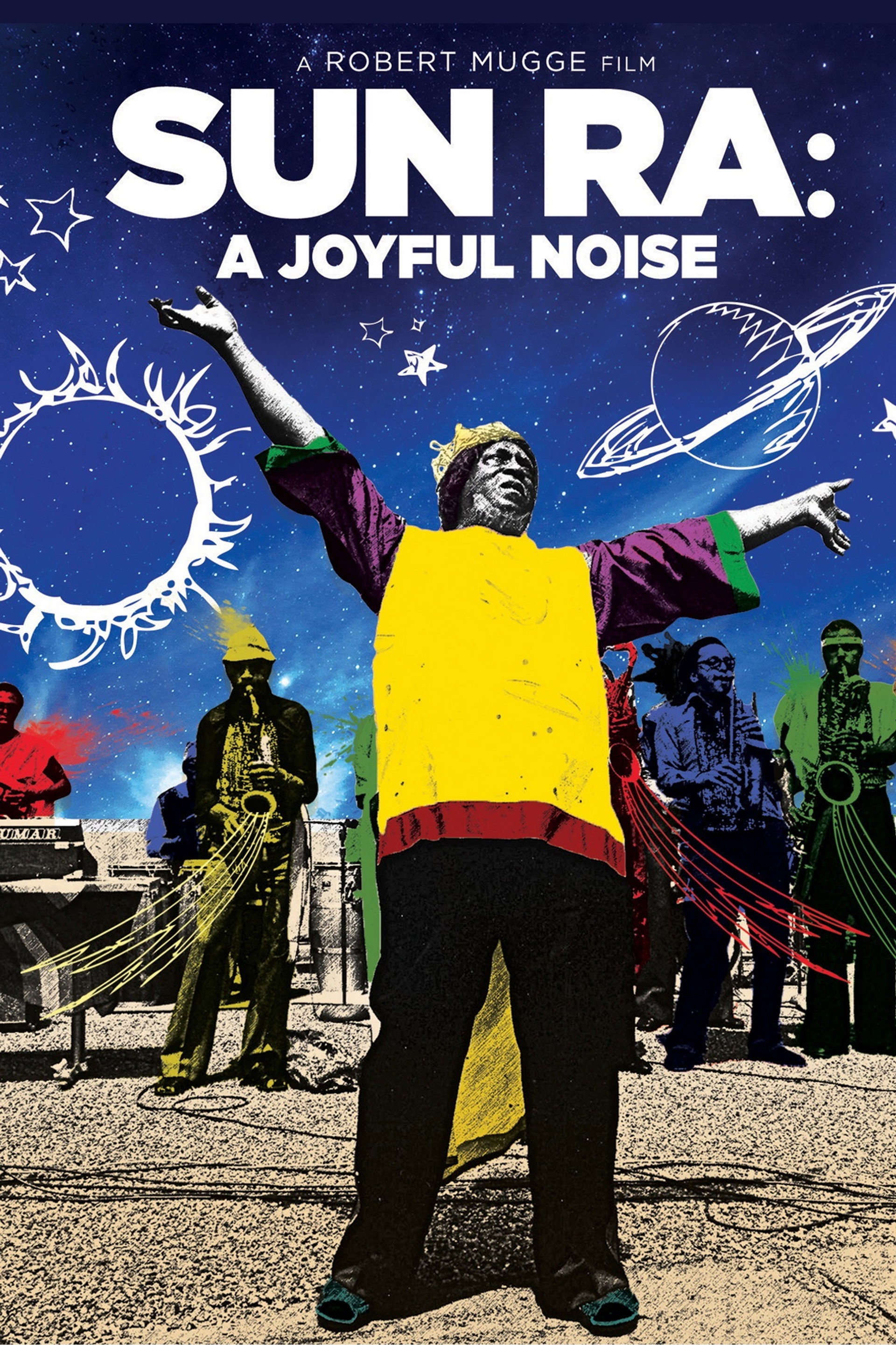 Sun Ra: A Joyful Noise
