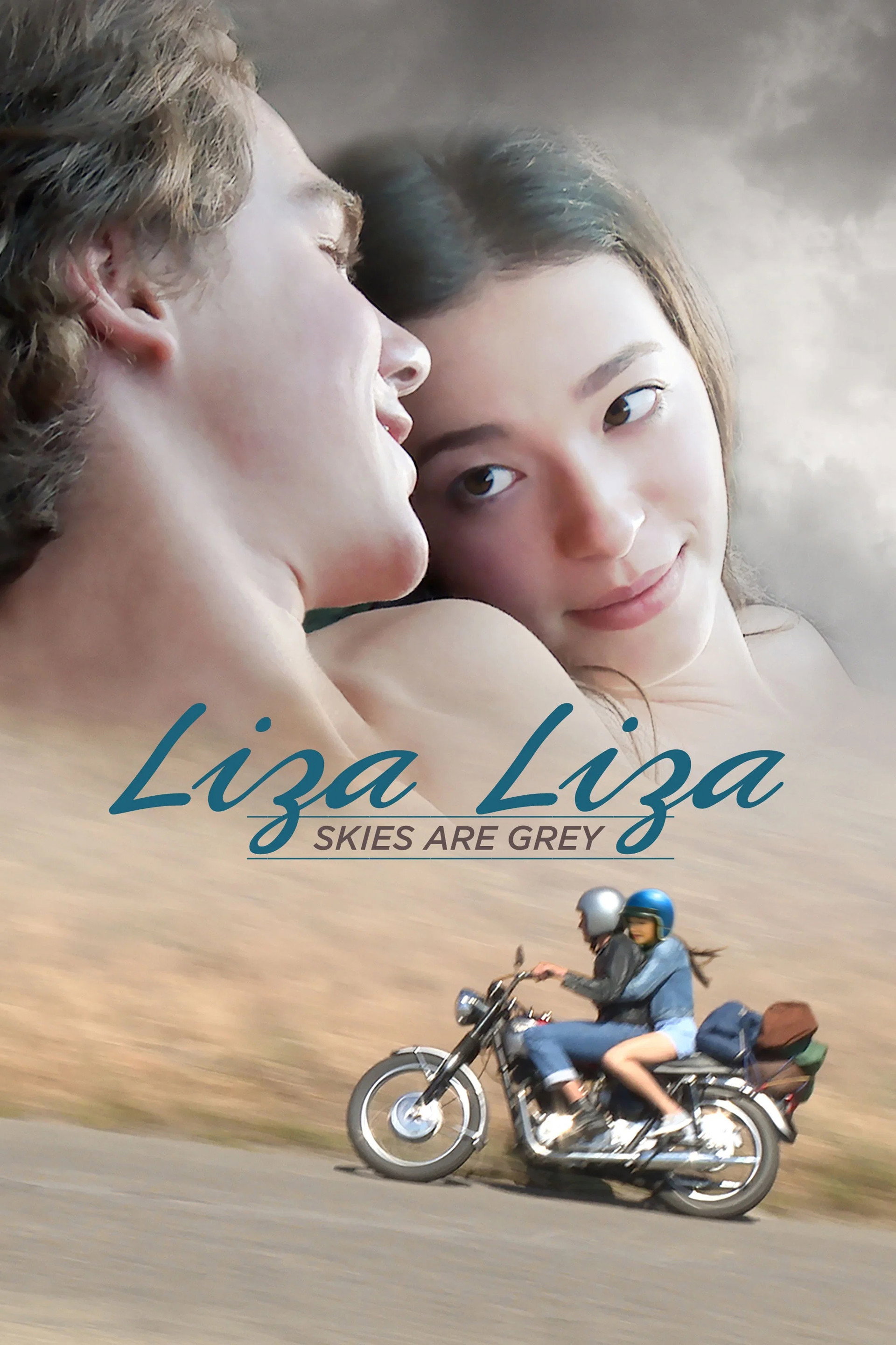 Liza, Liza, Skies Are Grey