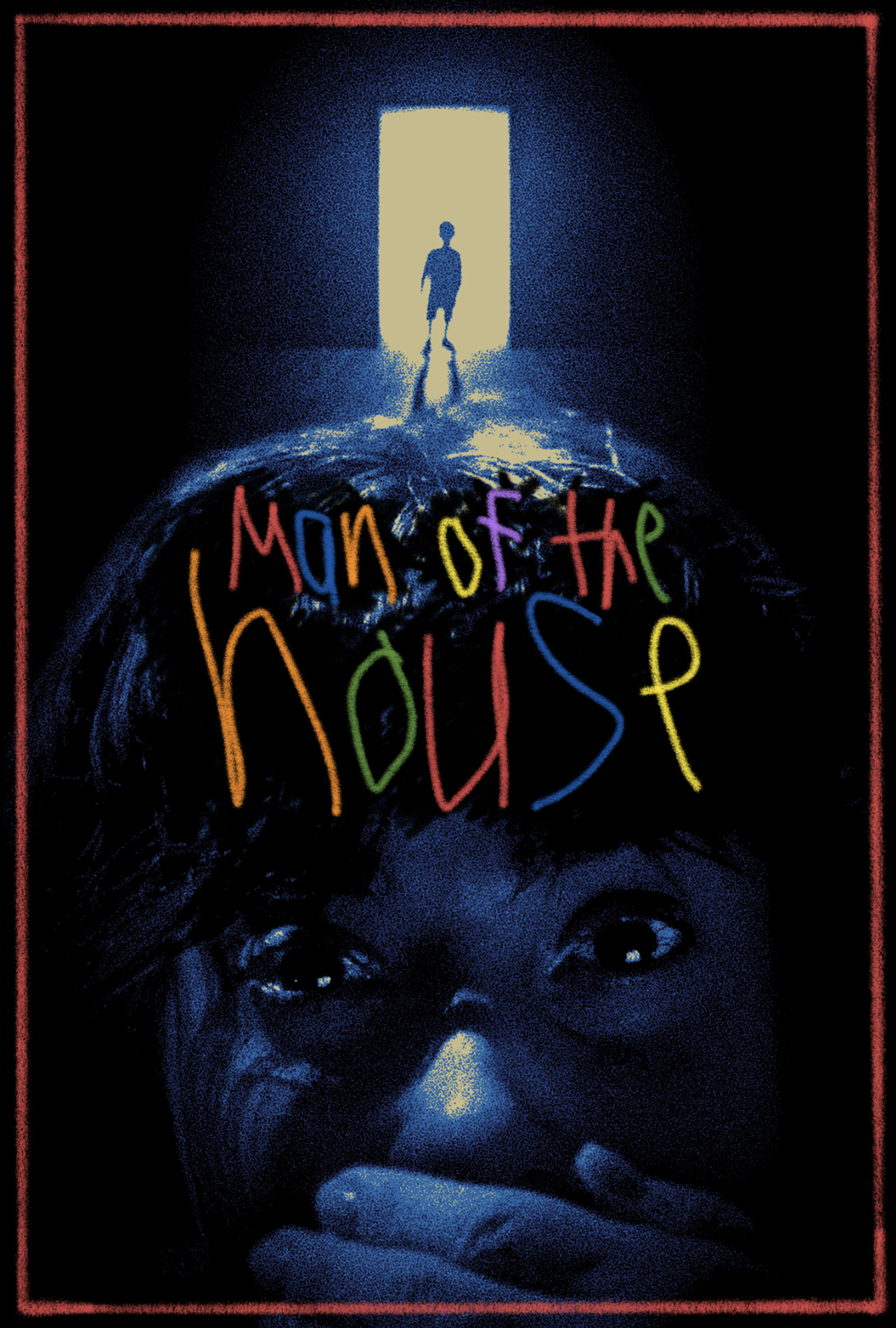 Man of the House