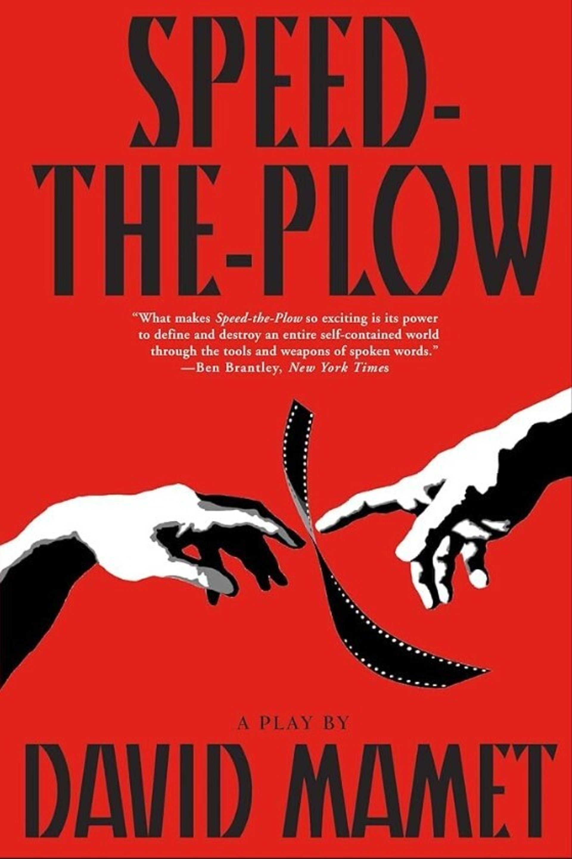 Speed the Plow