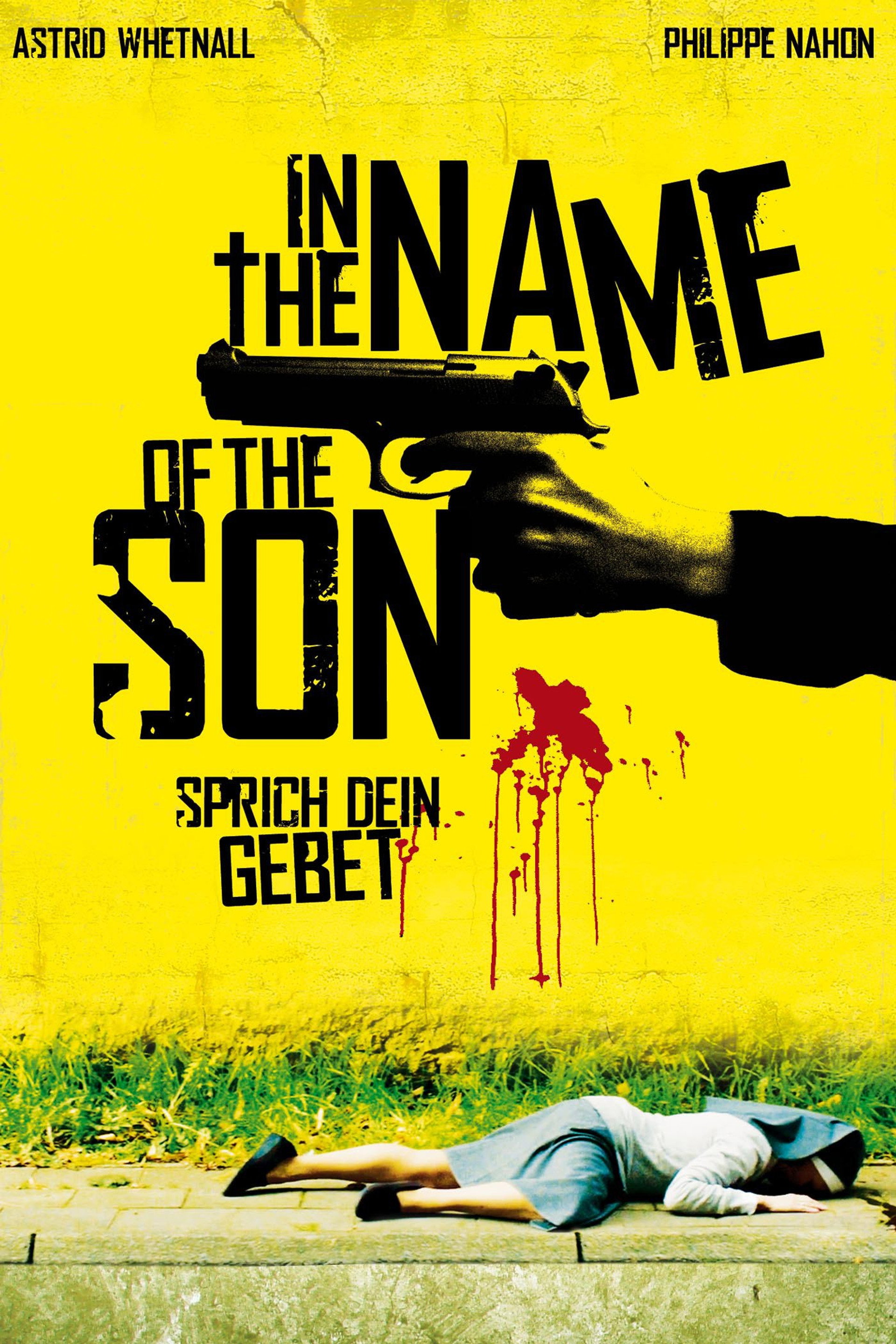 In the Name of the Son - Sprich dein Gebet