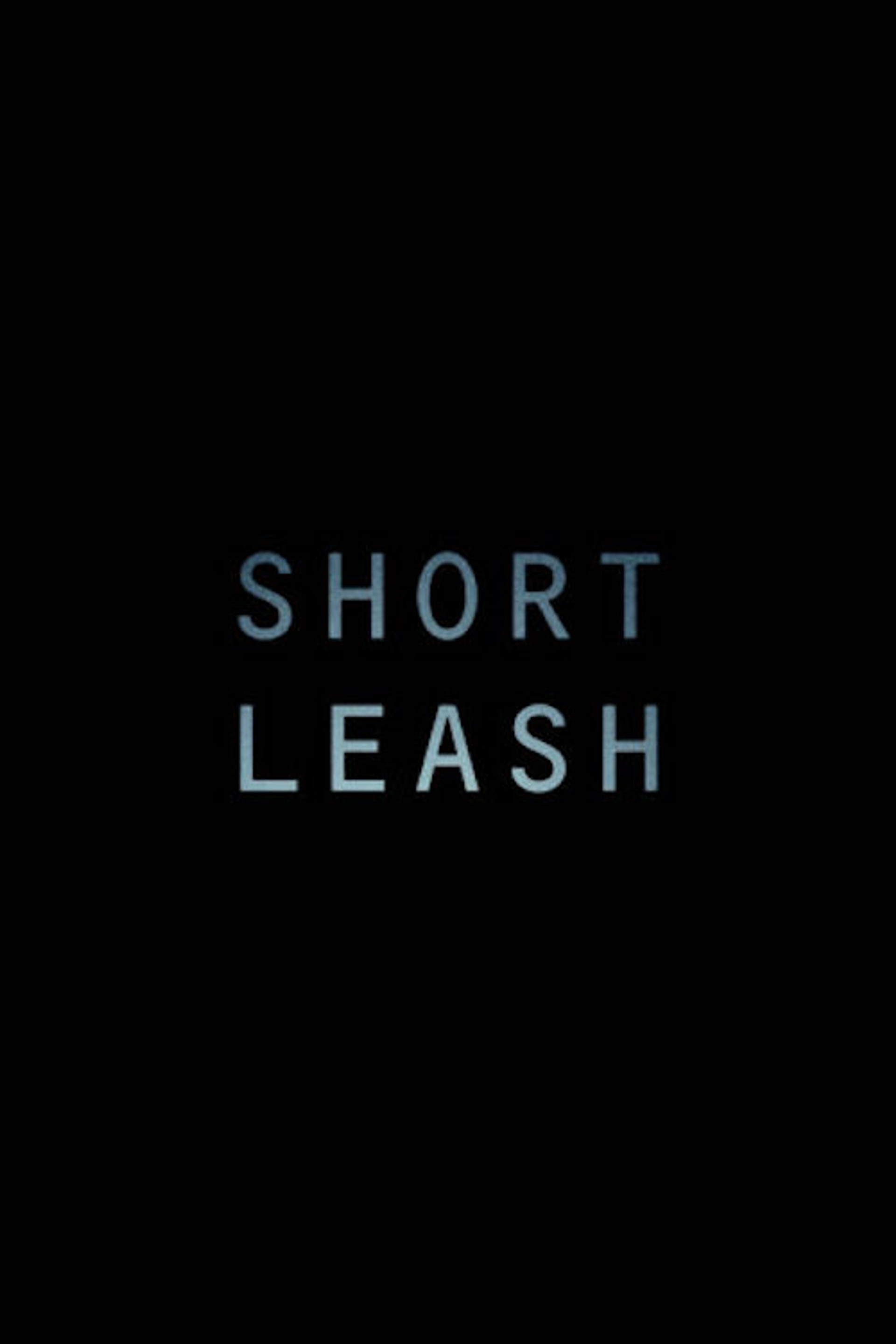 Short Leash