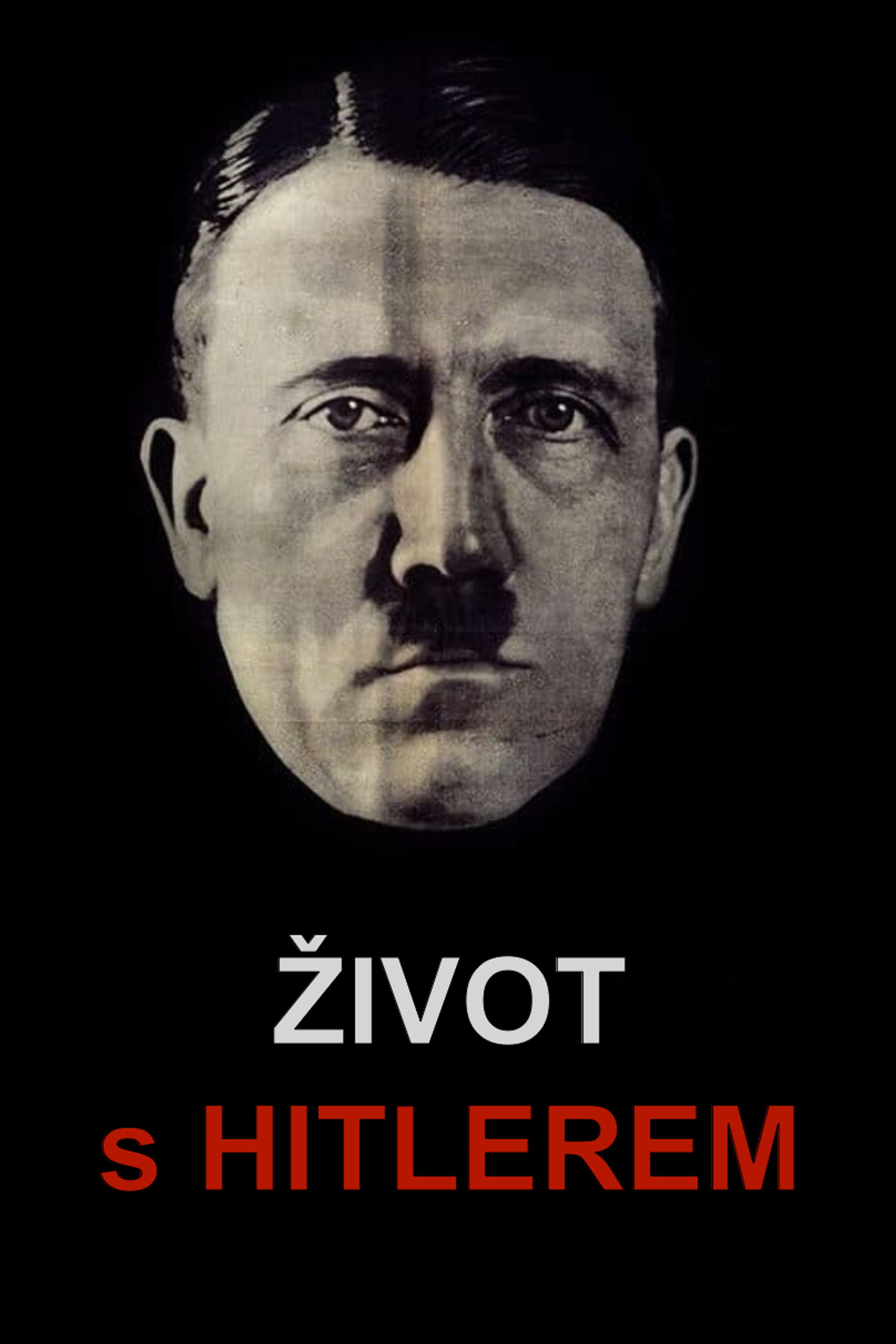 Život s Hitlerem