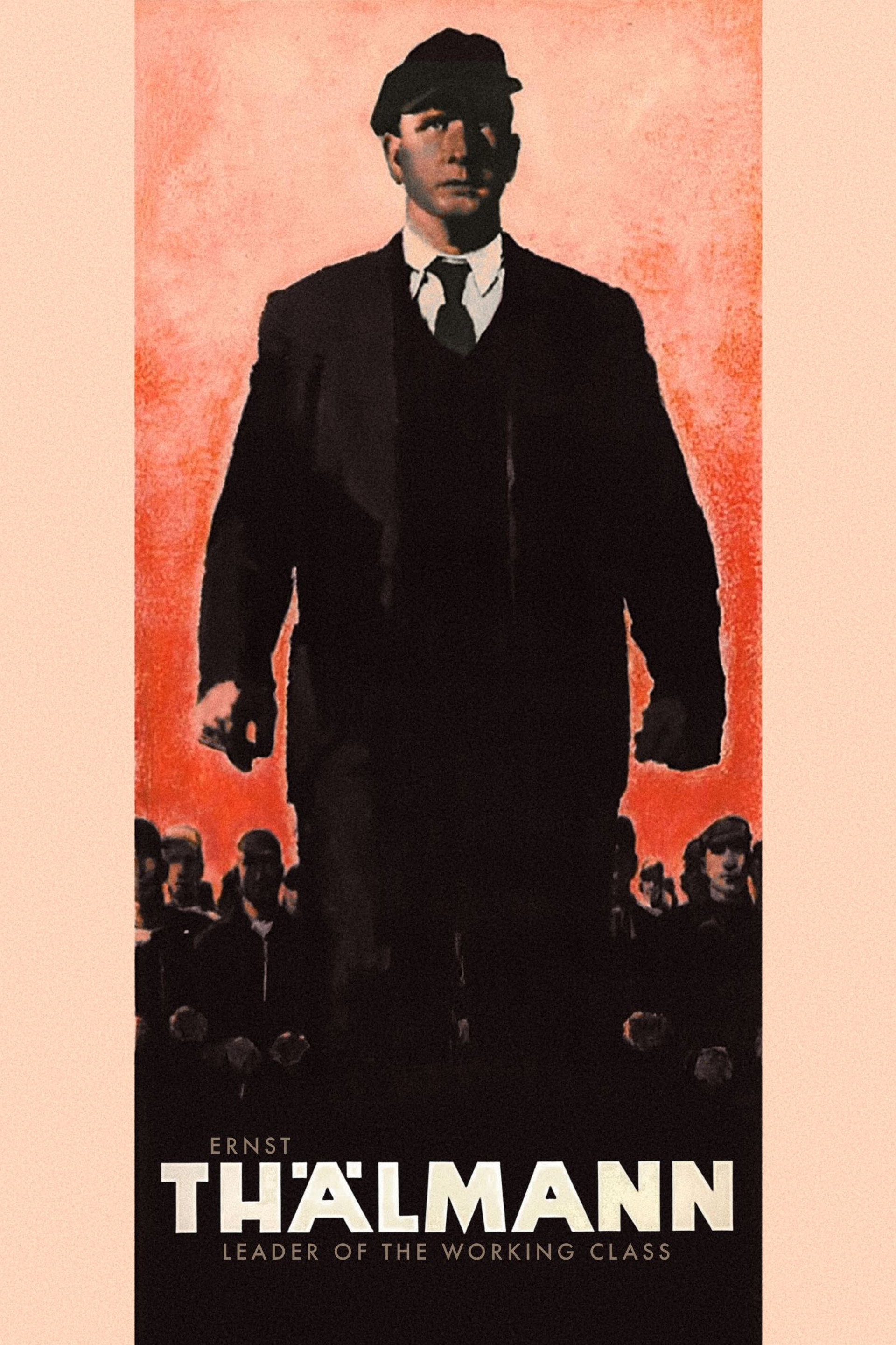 Ernst Thälmann – Leader of the Working Class