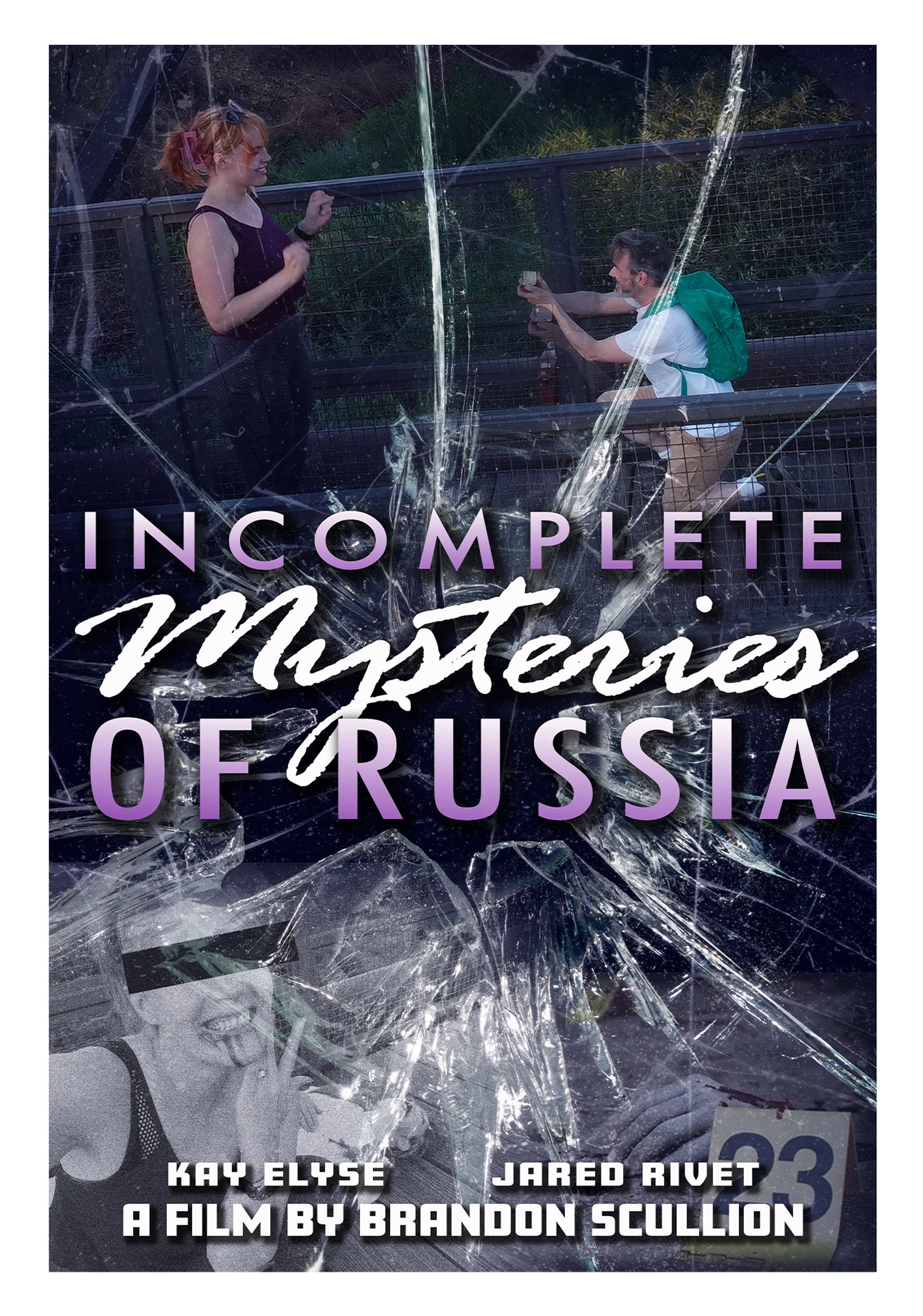 Incomplete Mysteries of Russia