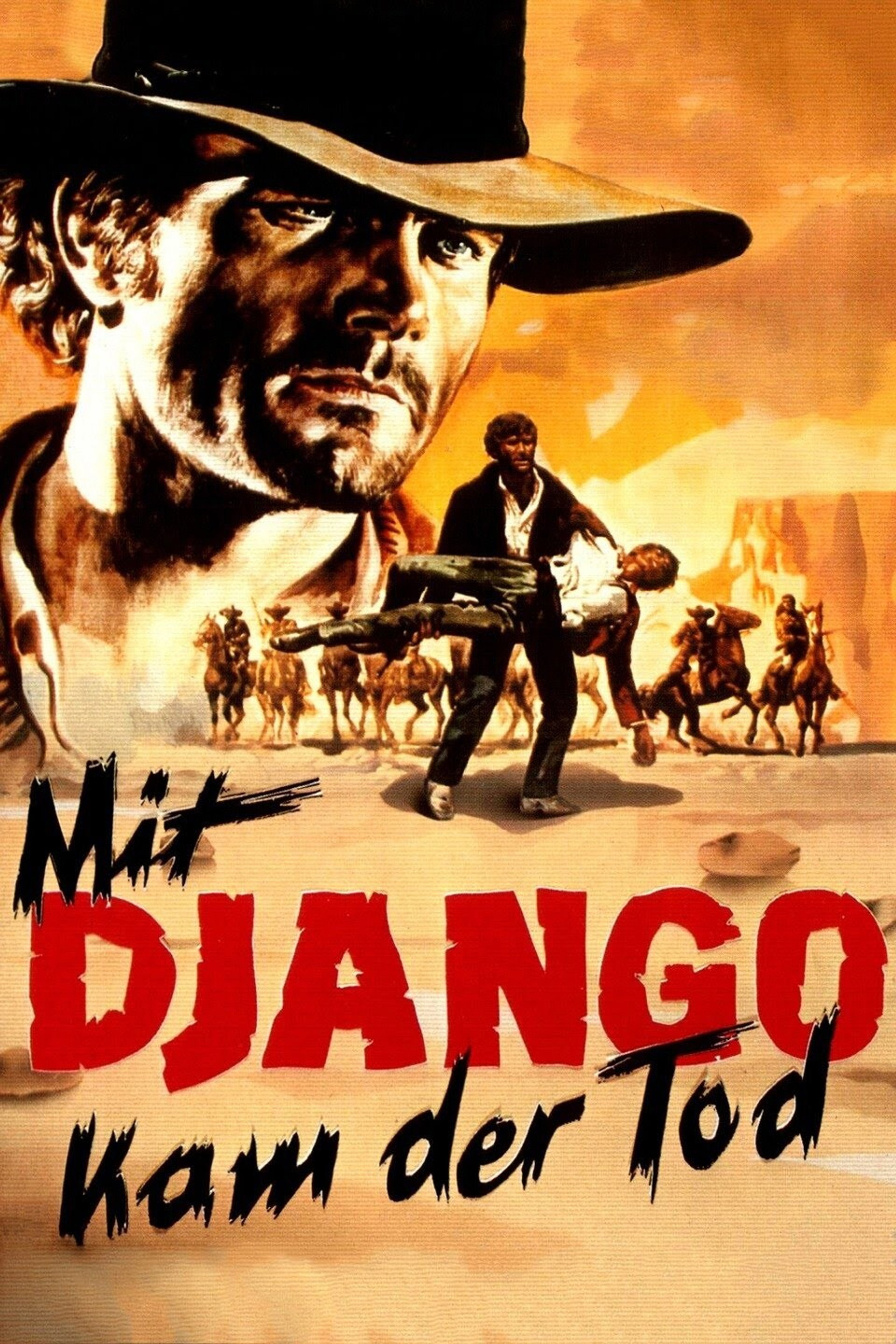 Mit Django kam der Tod