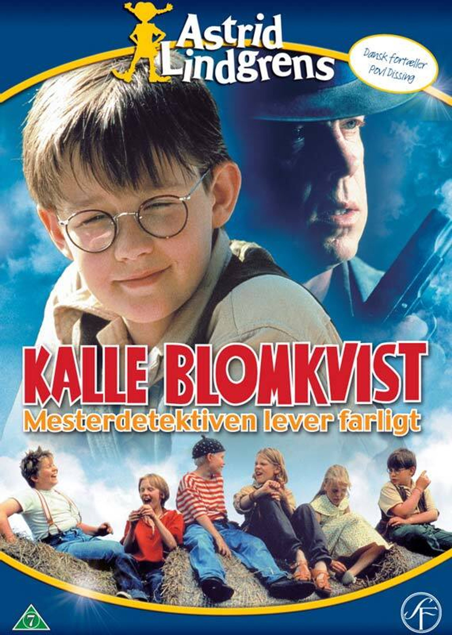 Kalle Blomkvist - Mesterdetektiven lever farligt
