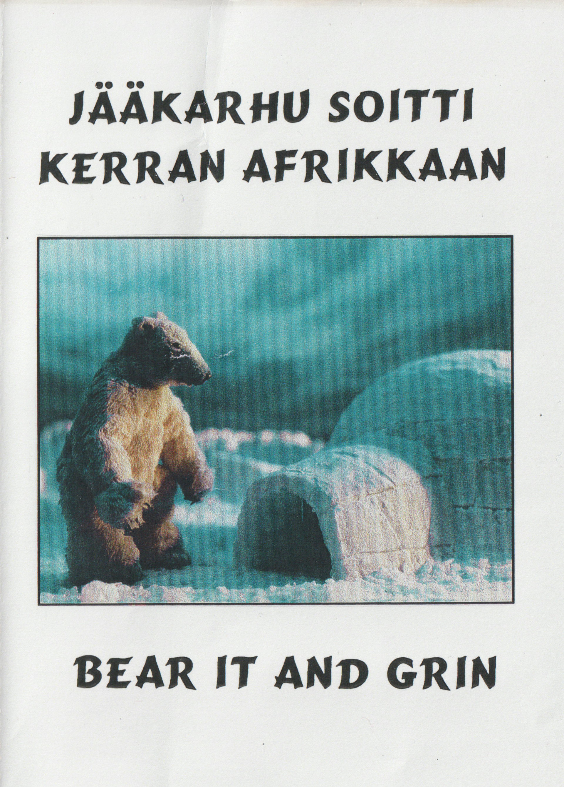 Jääkarhu soitti kerran Afrikkaan