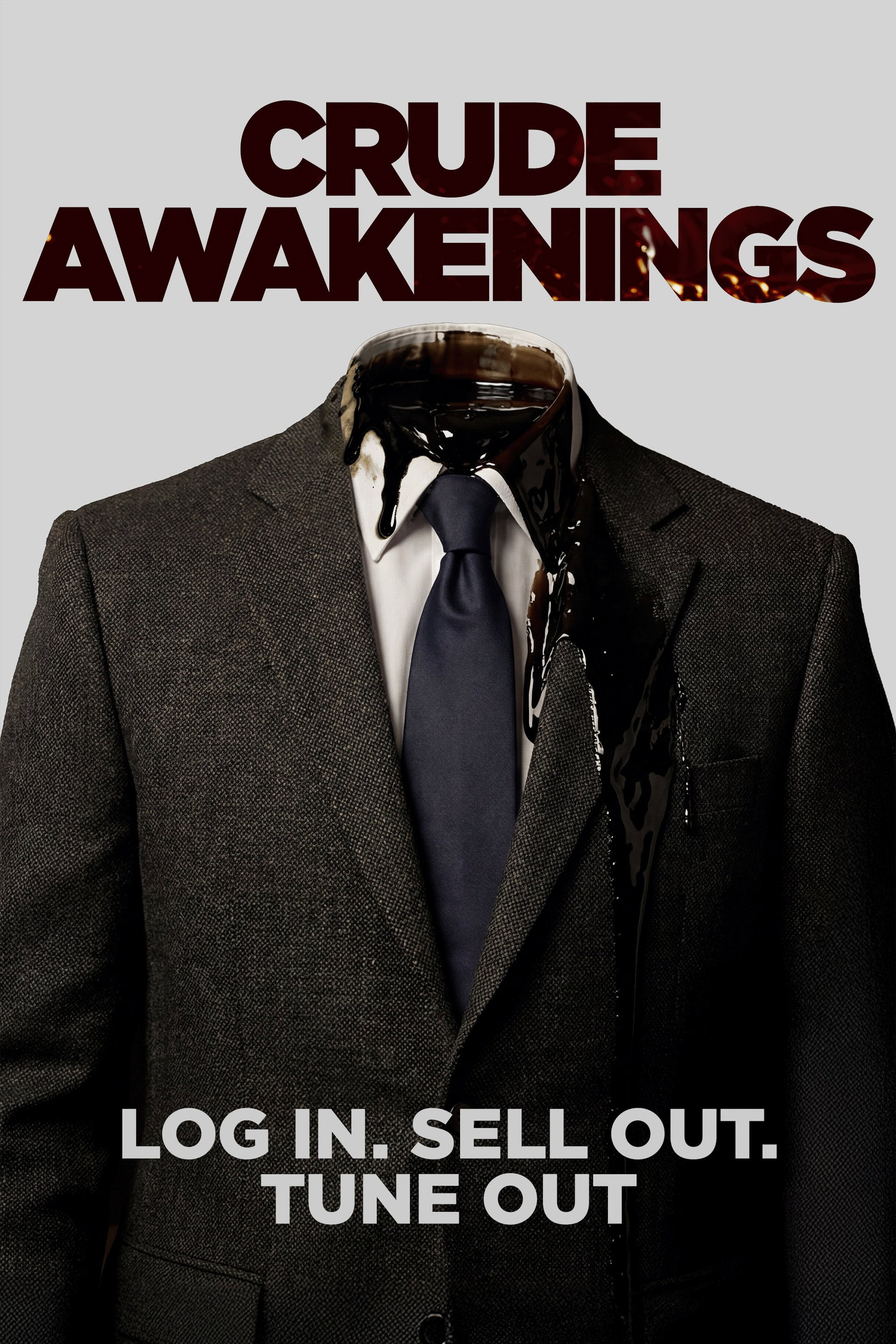 Crude Awakenings