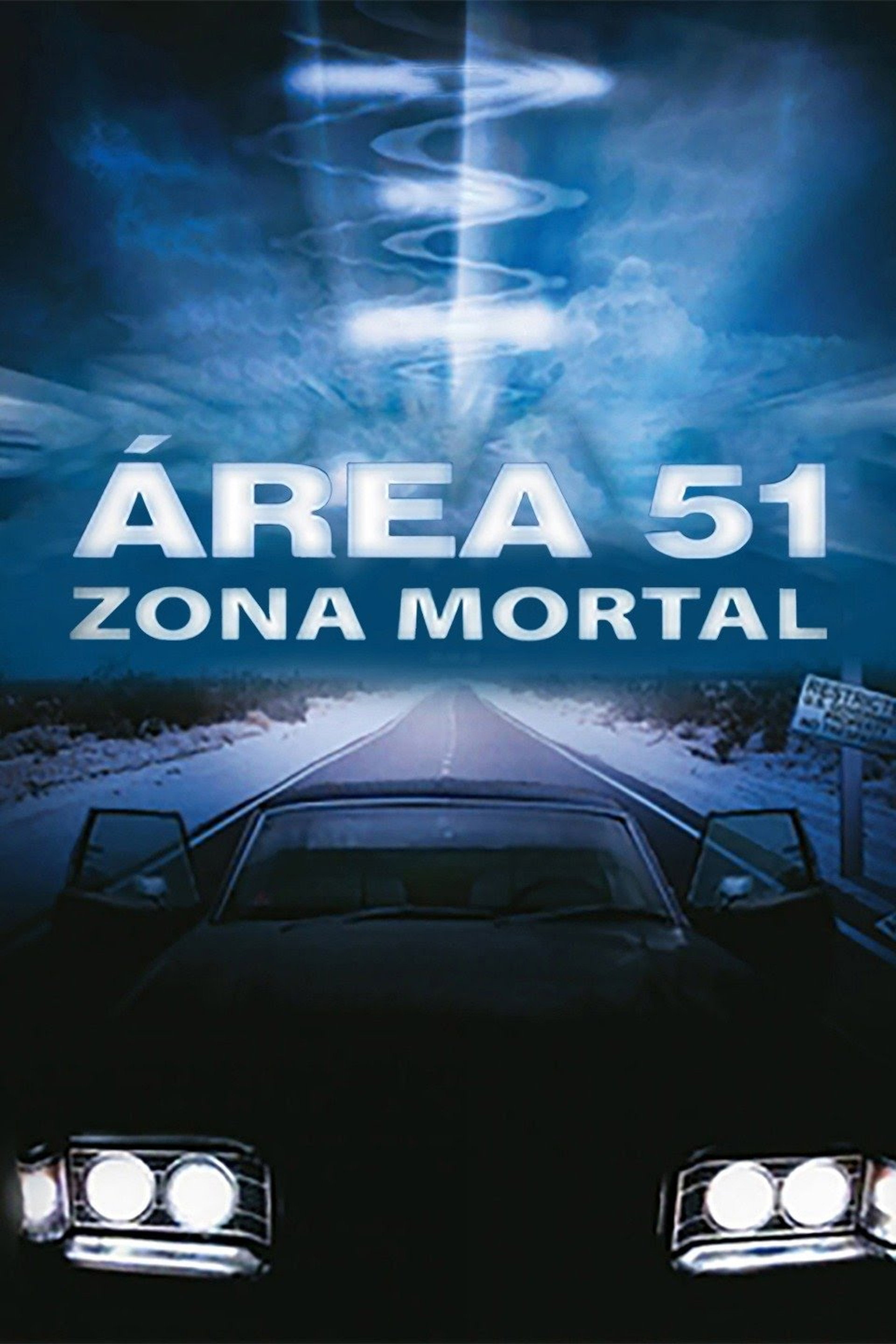 Área 51 - Zona Mortal