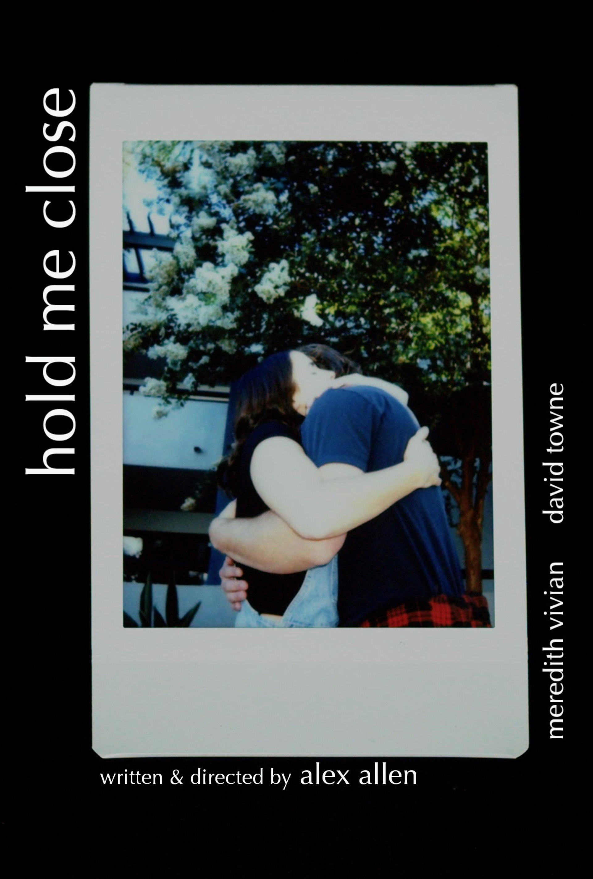 Hold Me Close