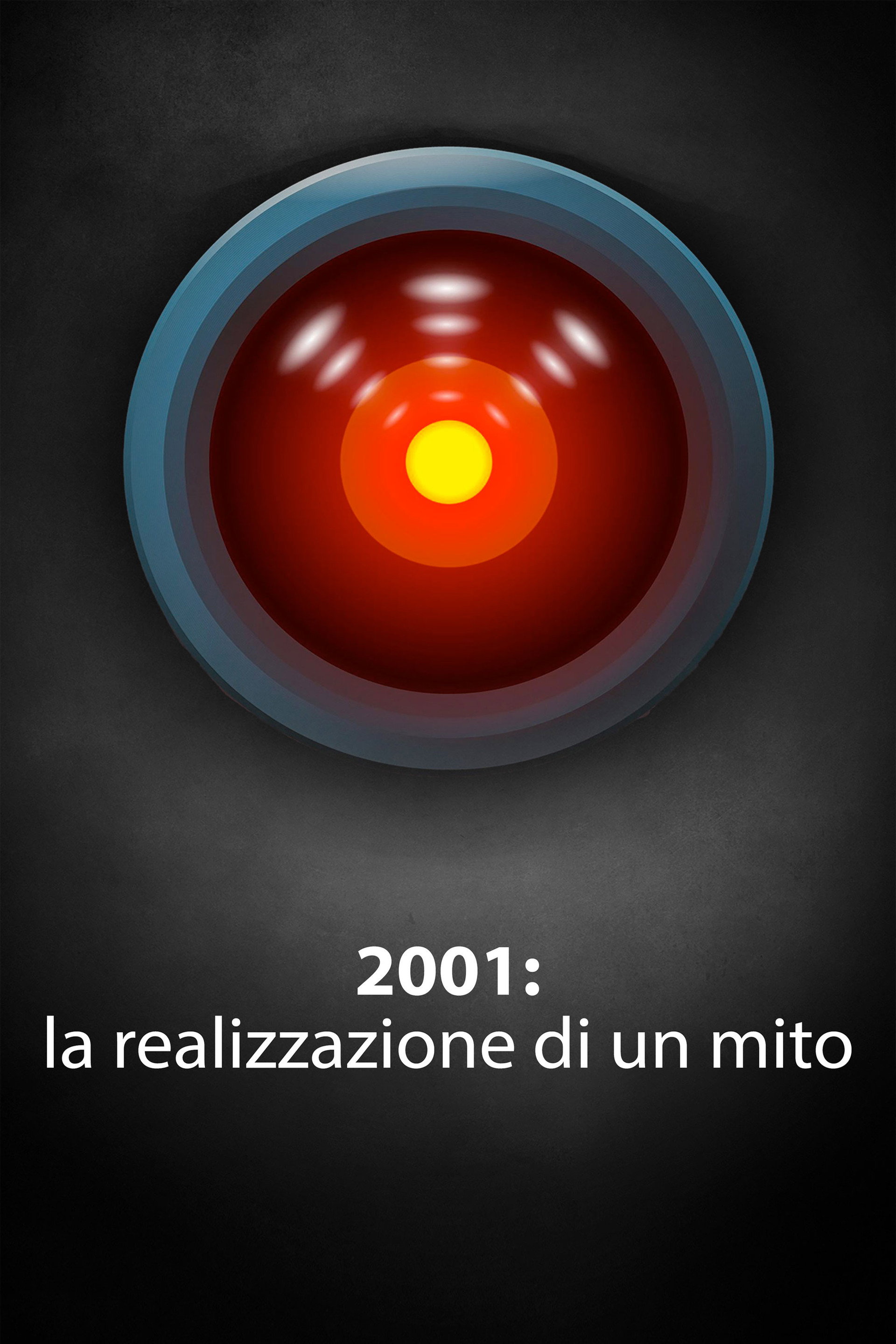2001: la realizzazione di un mito