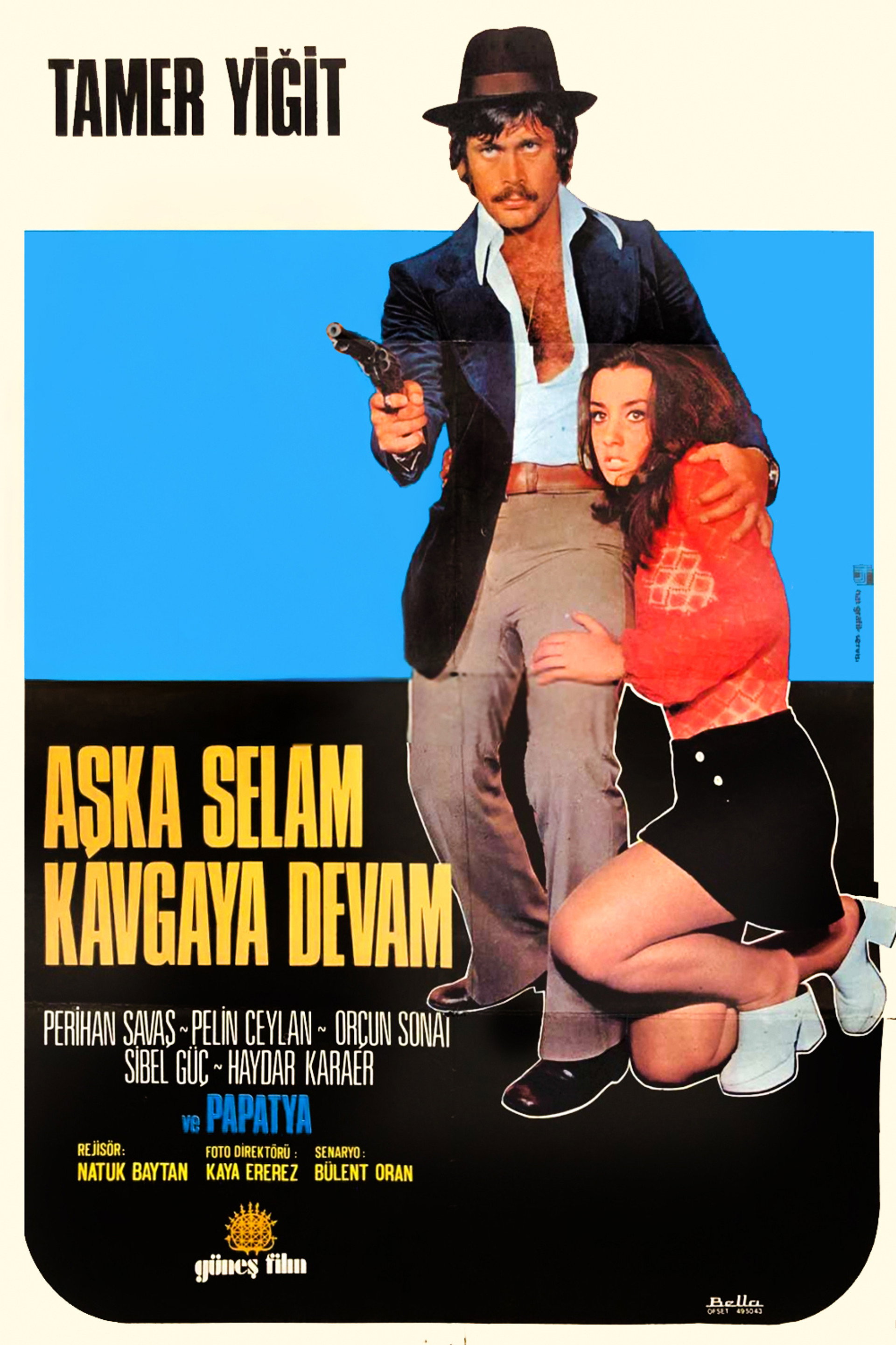 Aşka Selam Kavgaya Devam