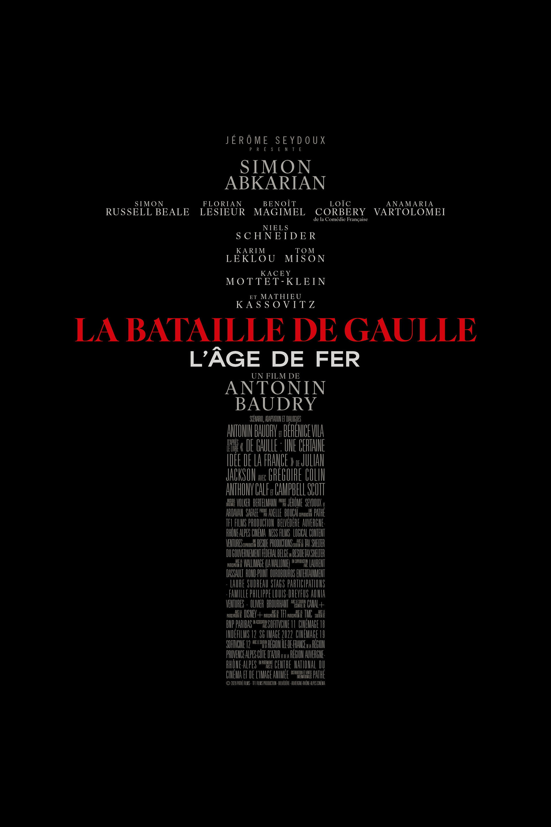 La Bataille de Gaulle : L’âge de fer