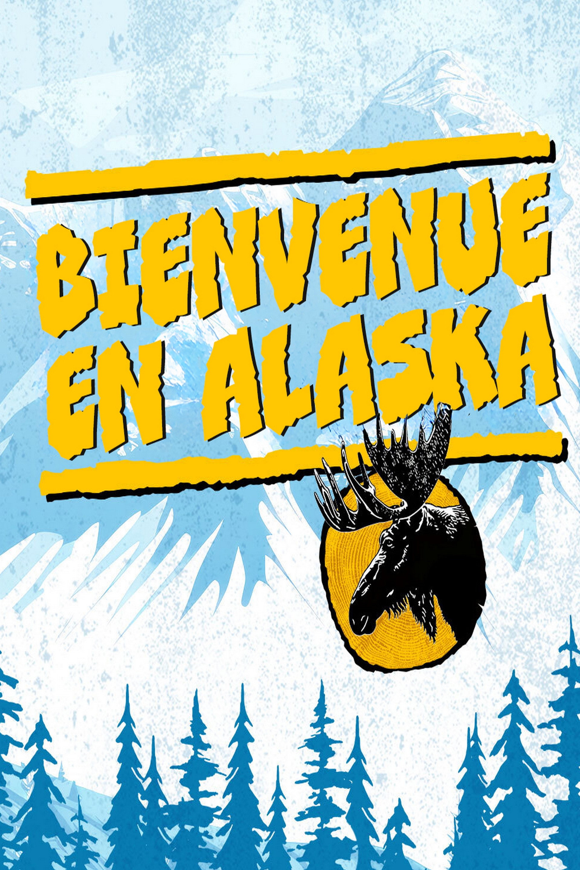 Bienvenue en Alaska