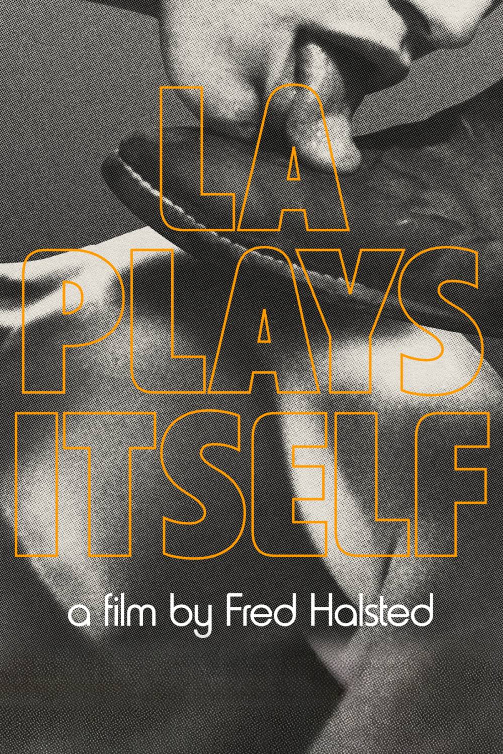 LA Plays Itself