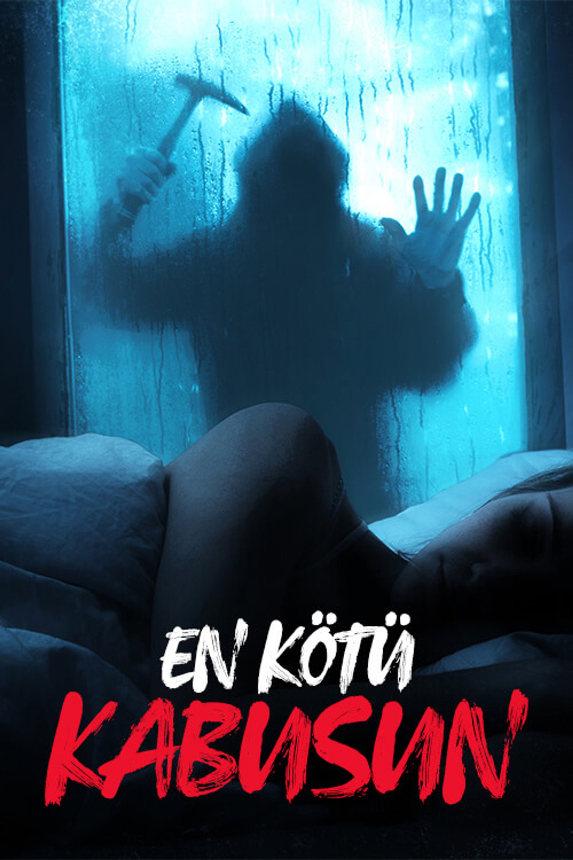 En Kötü Kabusun