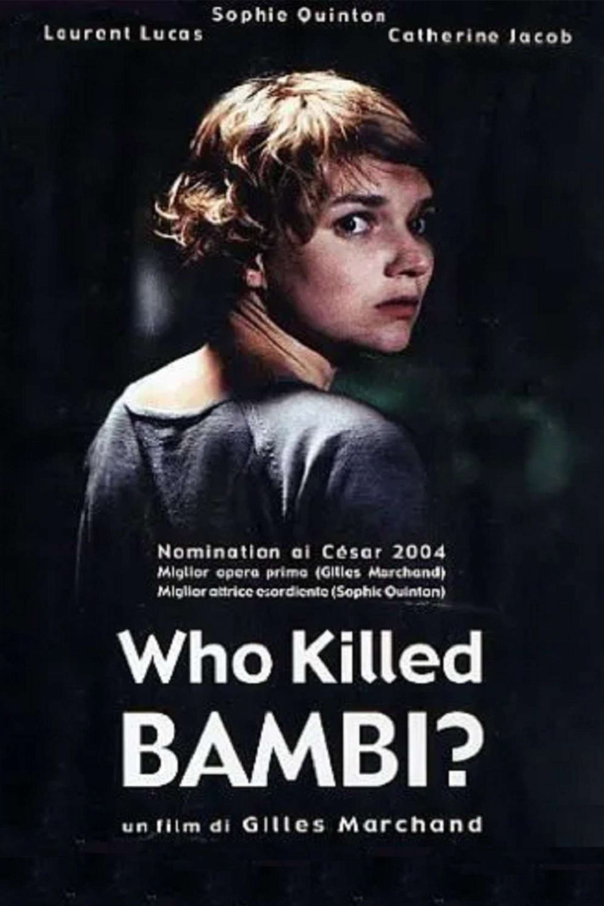 Who Killed Bambi?