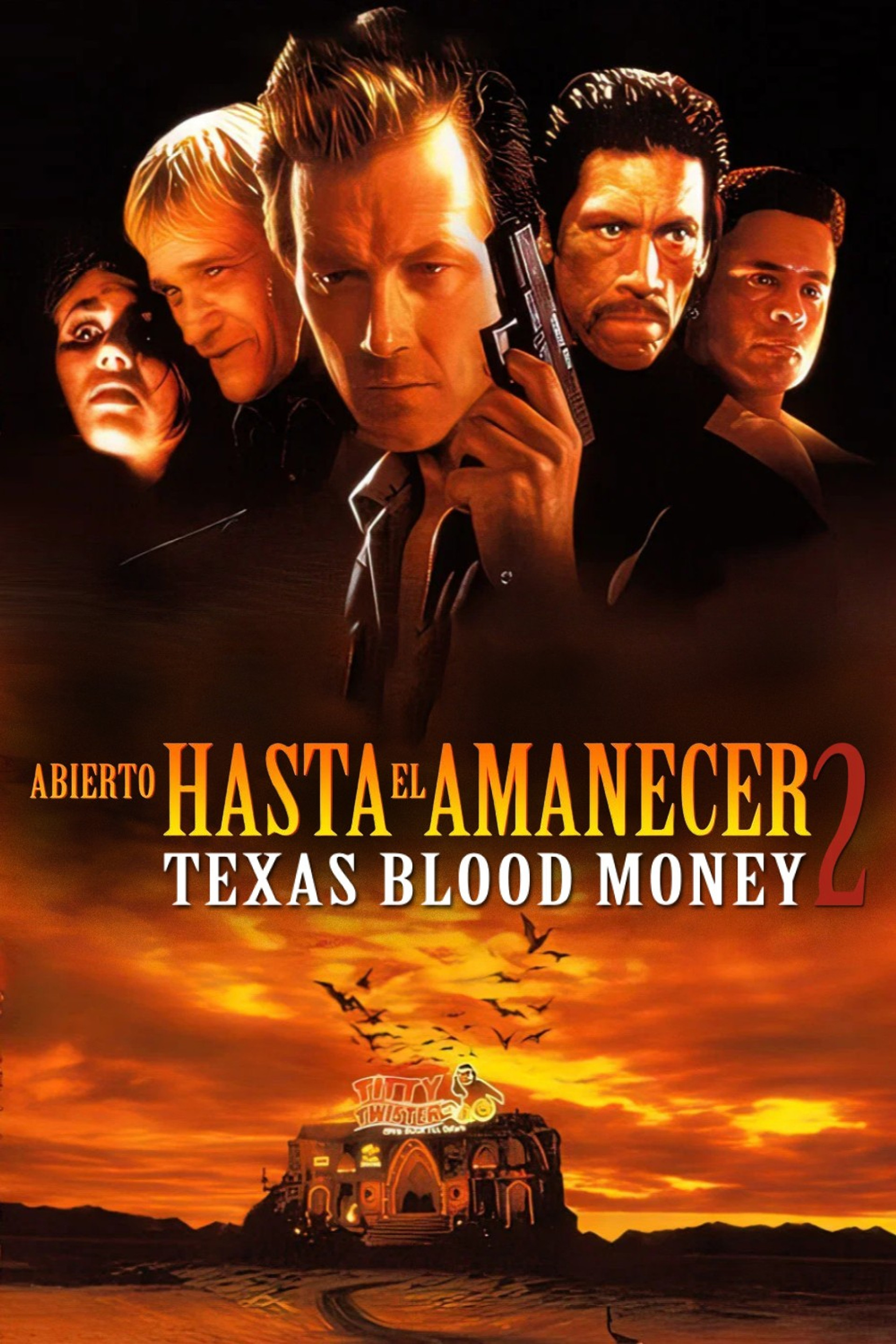 Abierto hasta el amanecer 2: Texas Blood Money