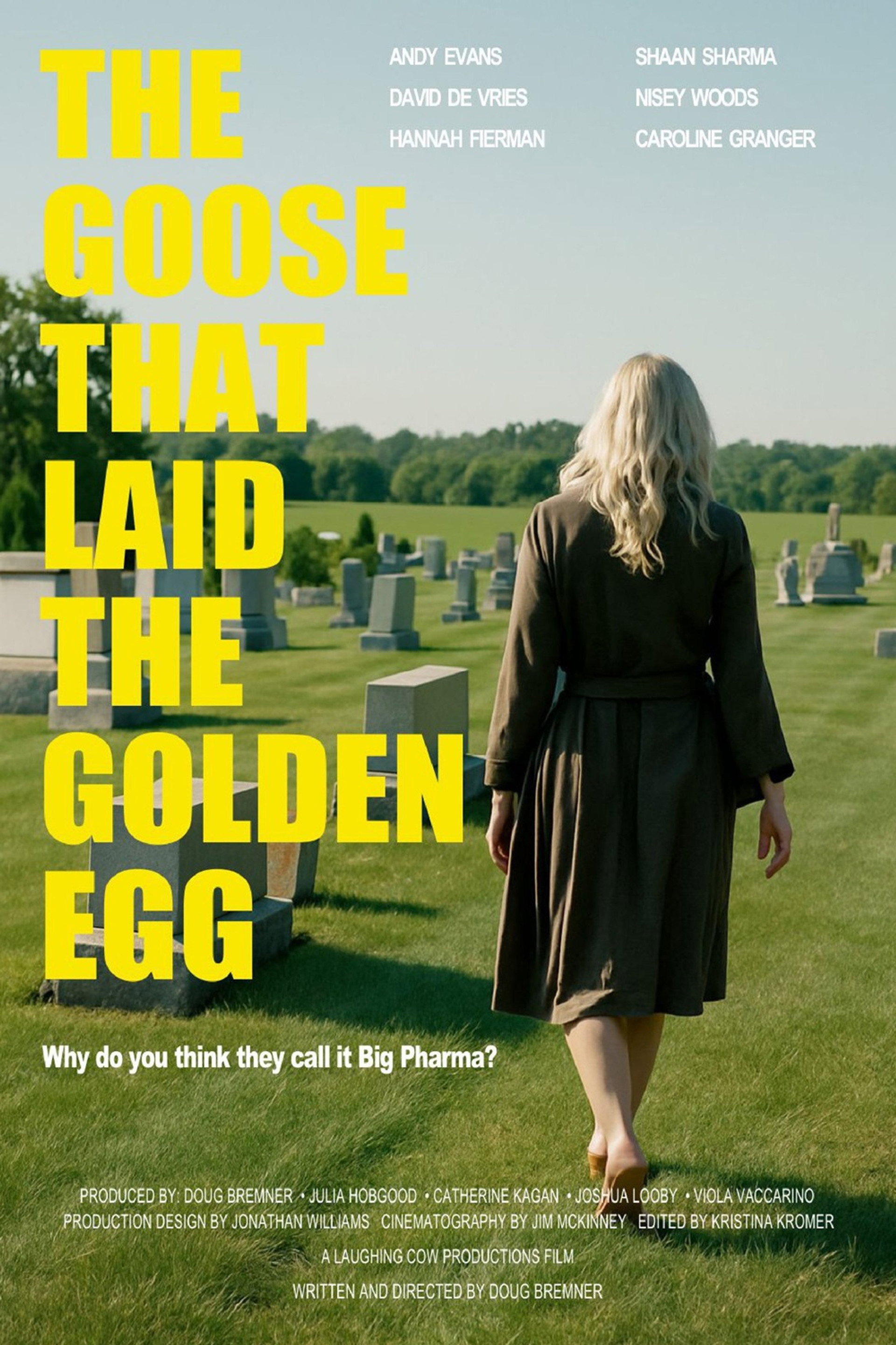 The Goose That Laid the Golden Egg
