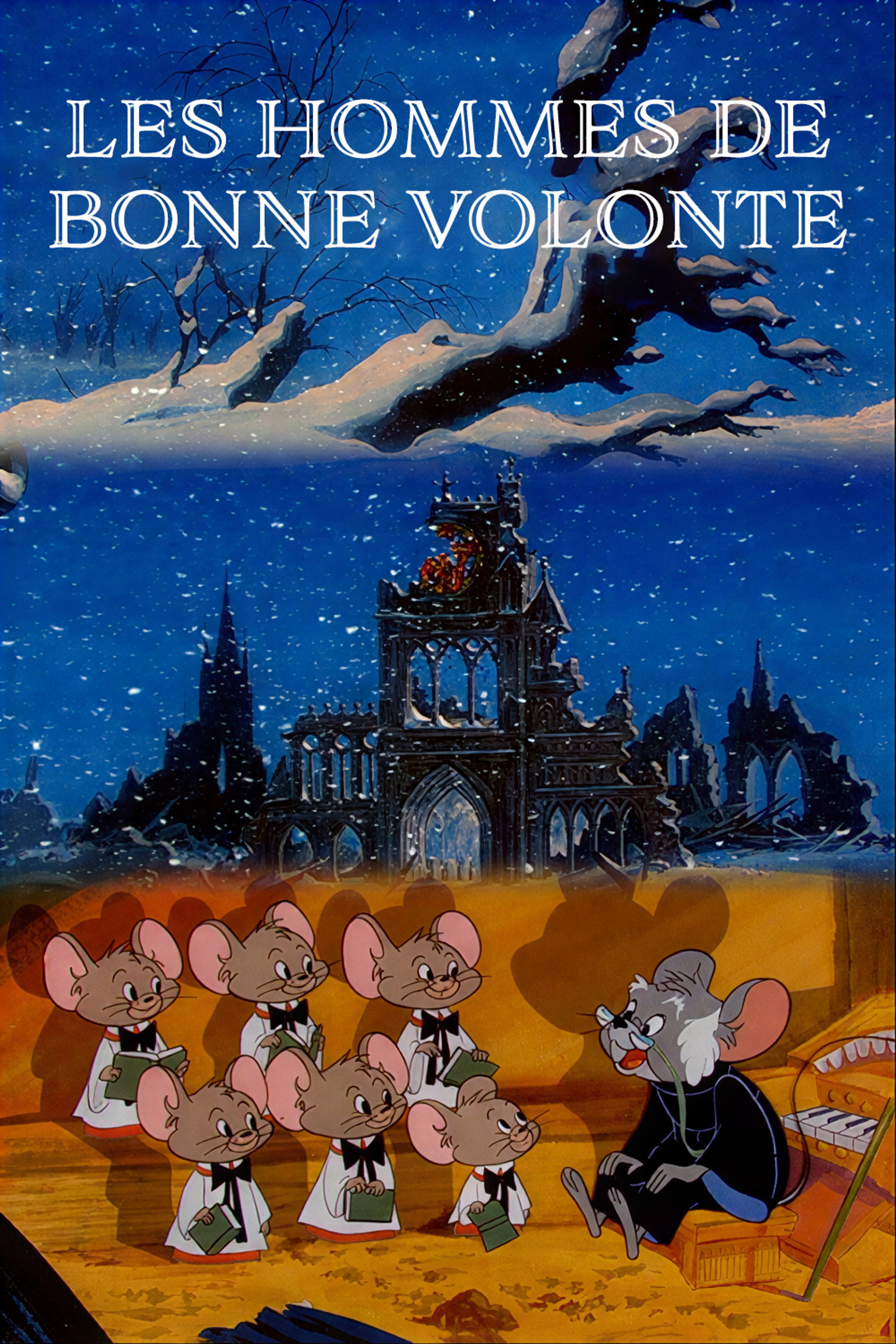 Les Hommes De Bonne Volonté