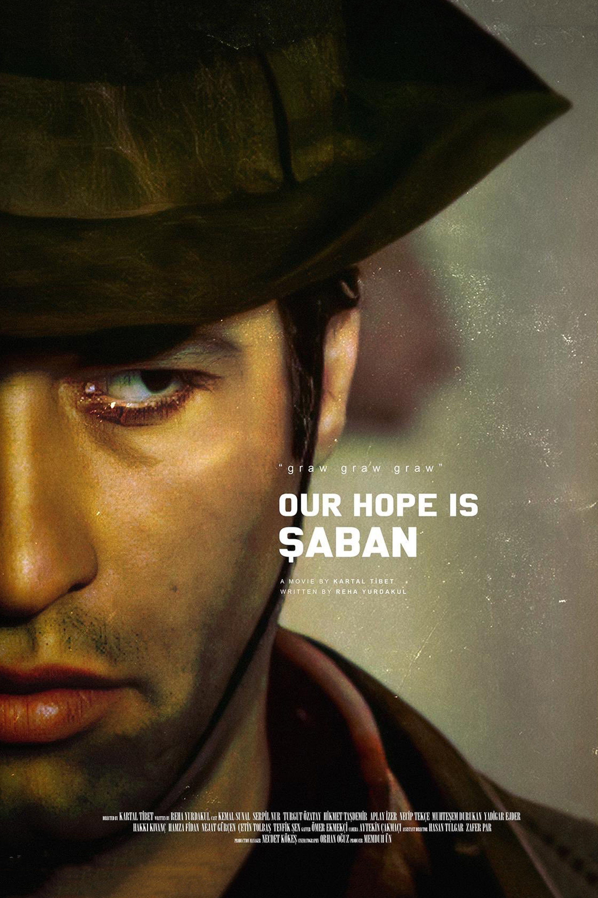 Our Hope Is Şaban