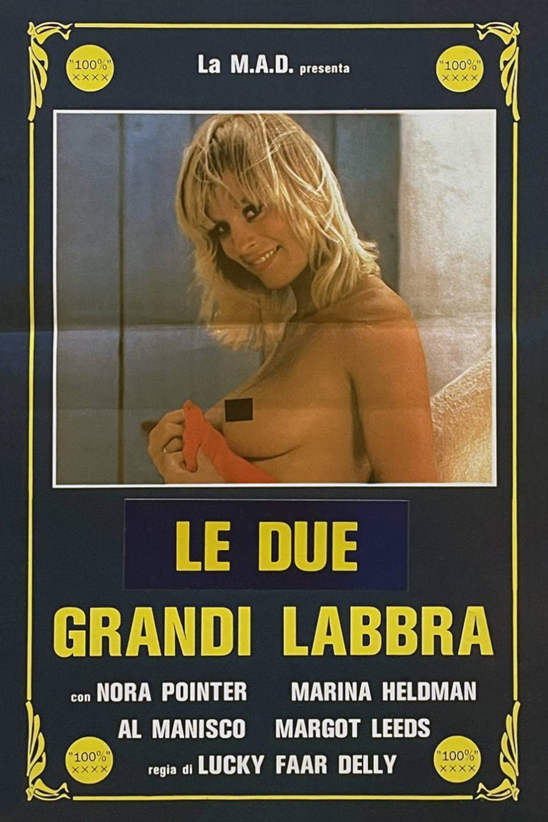 Le due... grandi labbra