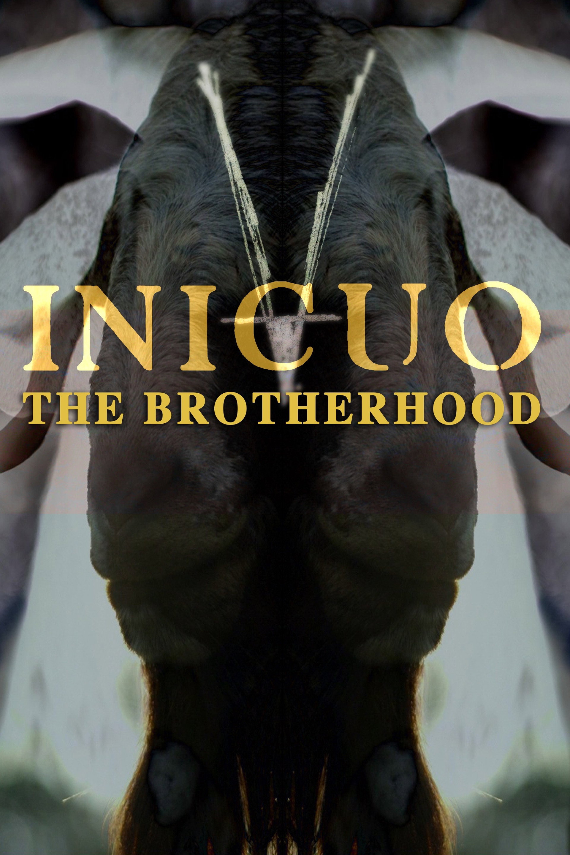 Inicuo: The Brotherhood