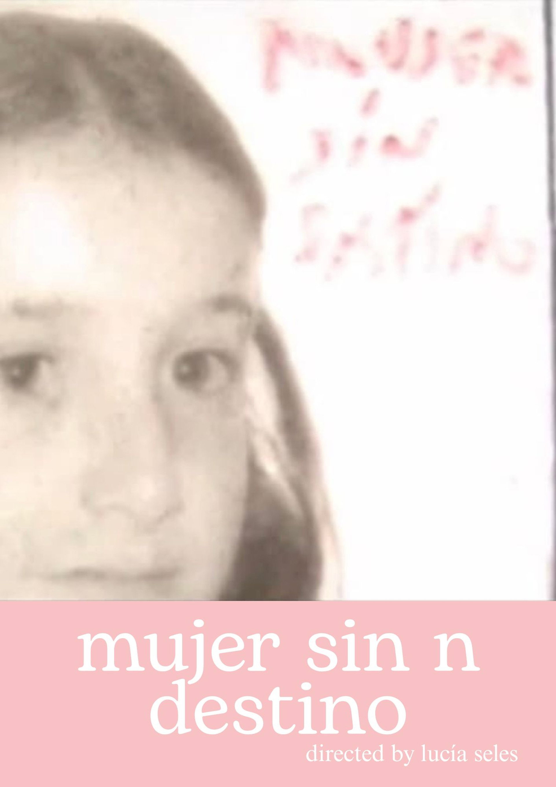 Mujer sin n destino