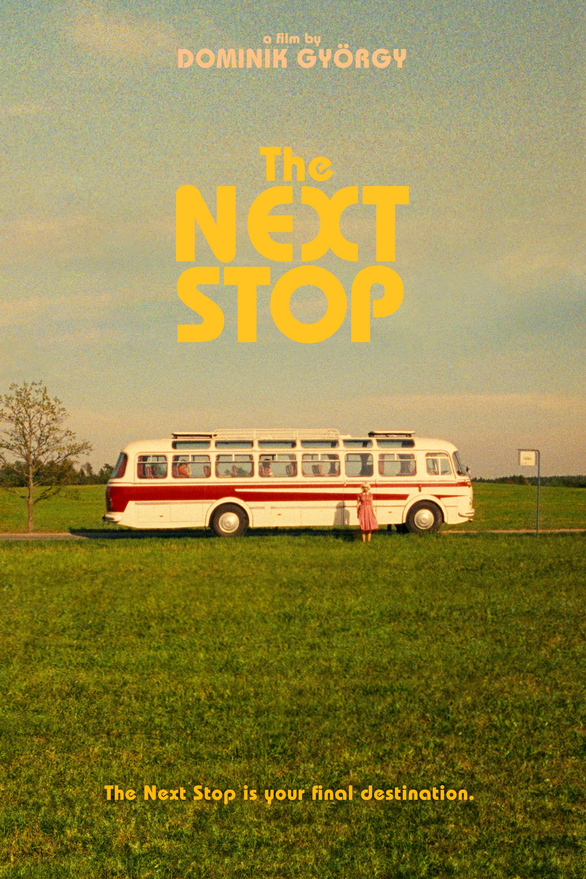 The Next Stop