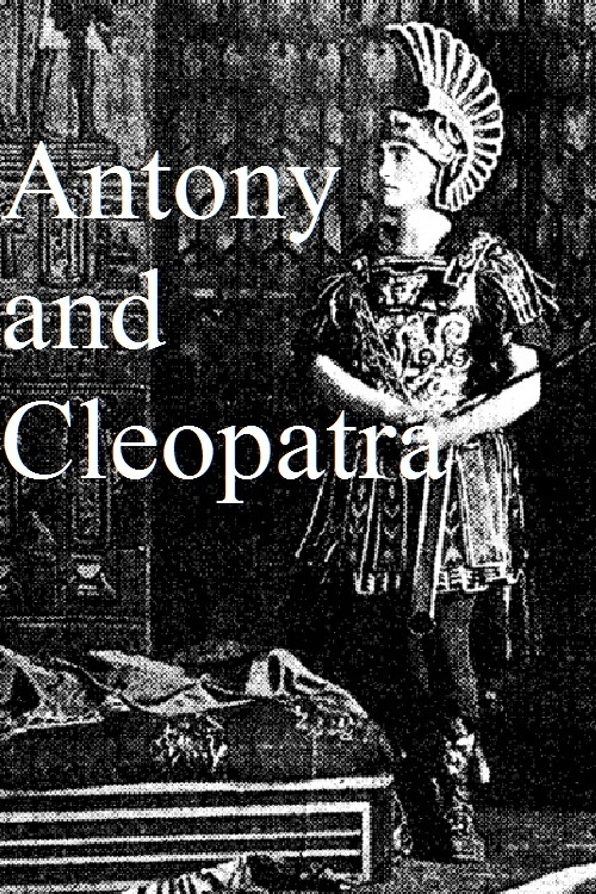 Antony and Cleopatra