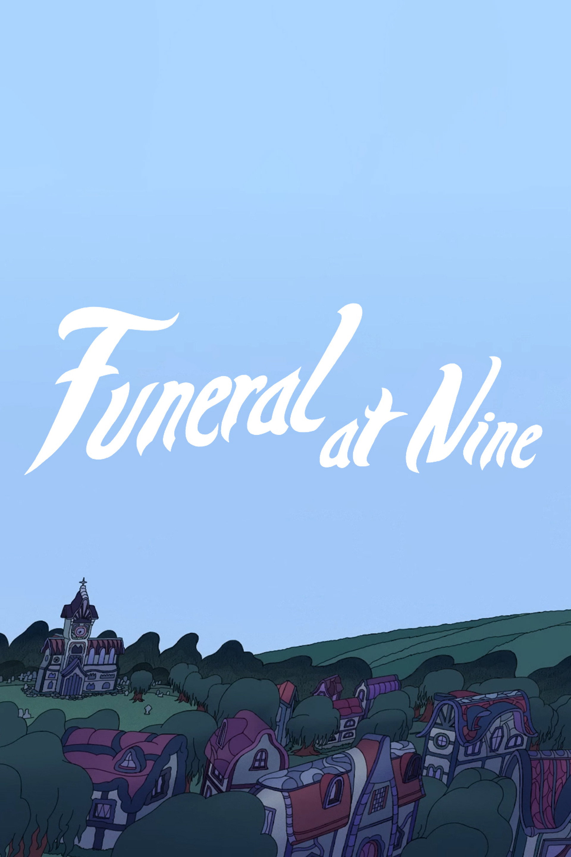 Funeral at Nine