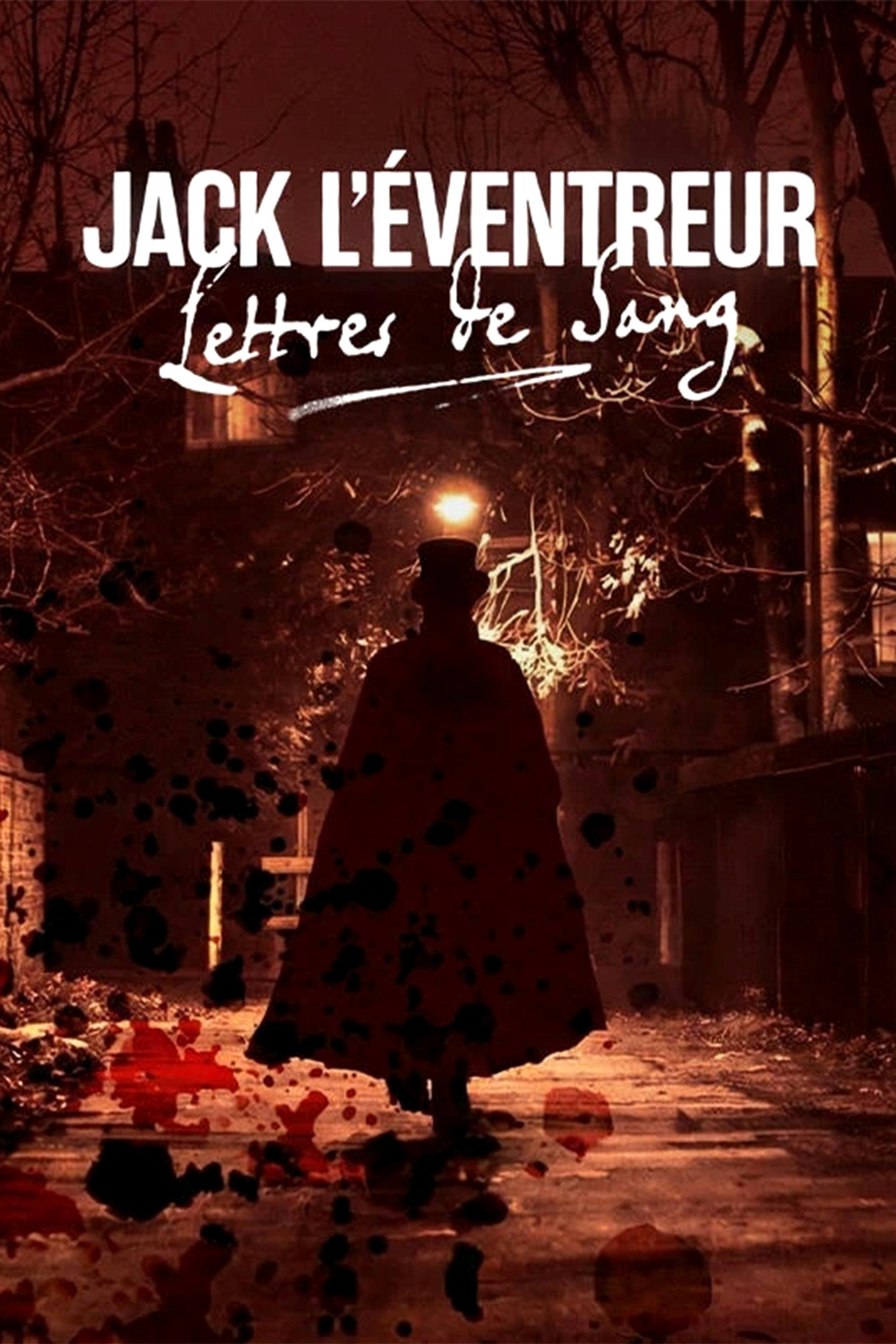 Jack l'Eventreur : Lettres de sang