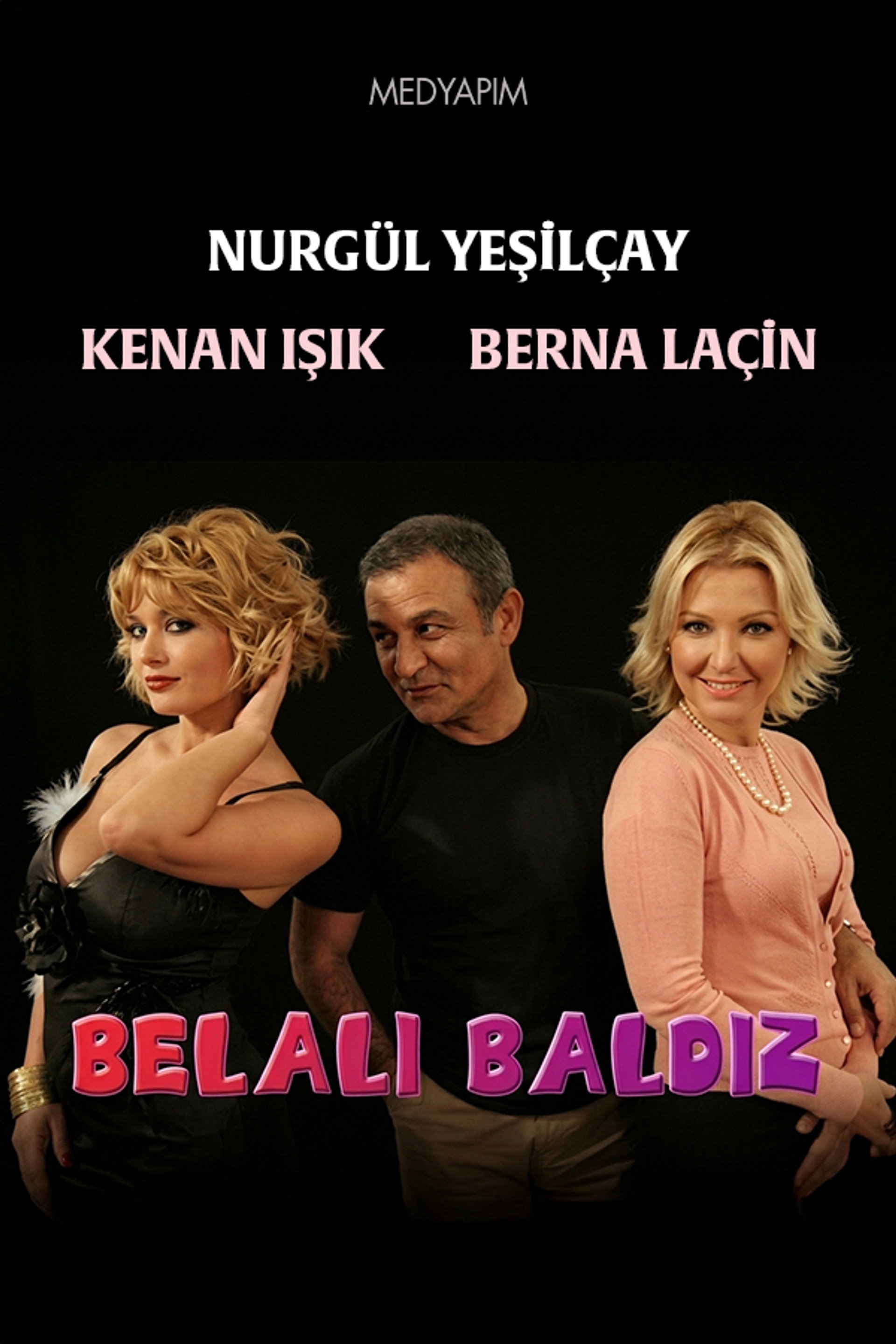 Belalı Baldız