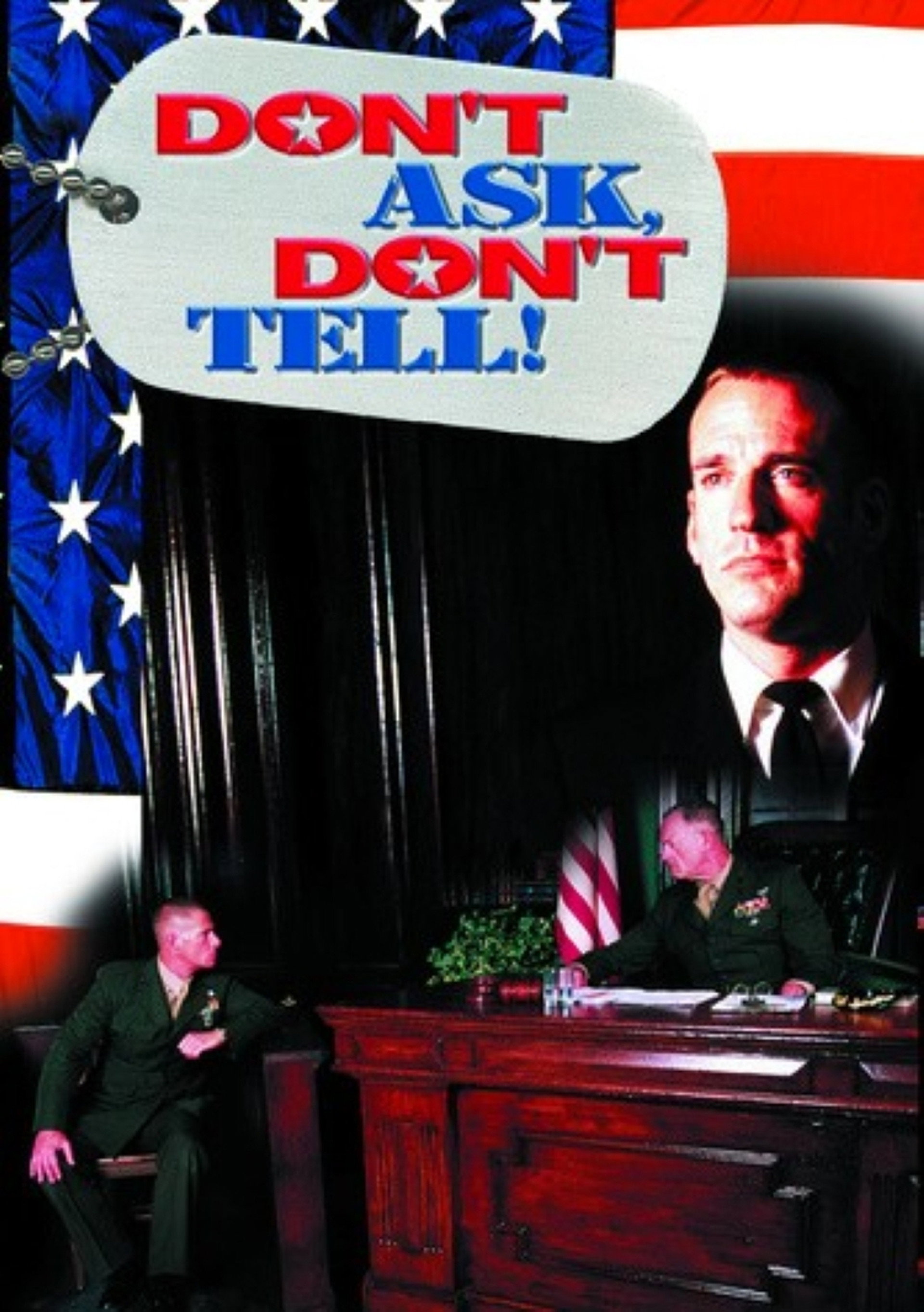 Don't Ask, Don't Tell!