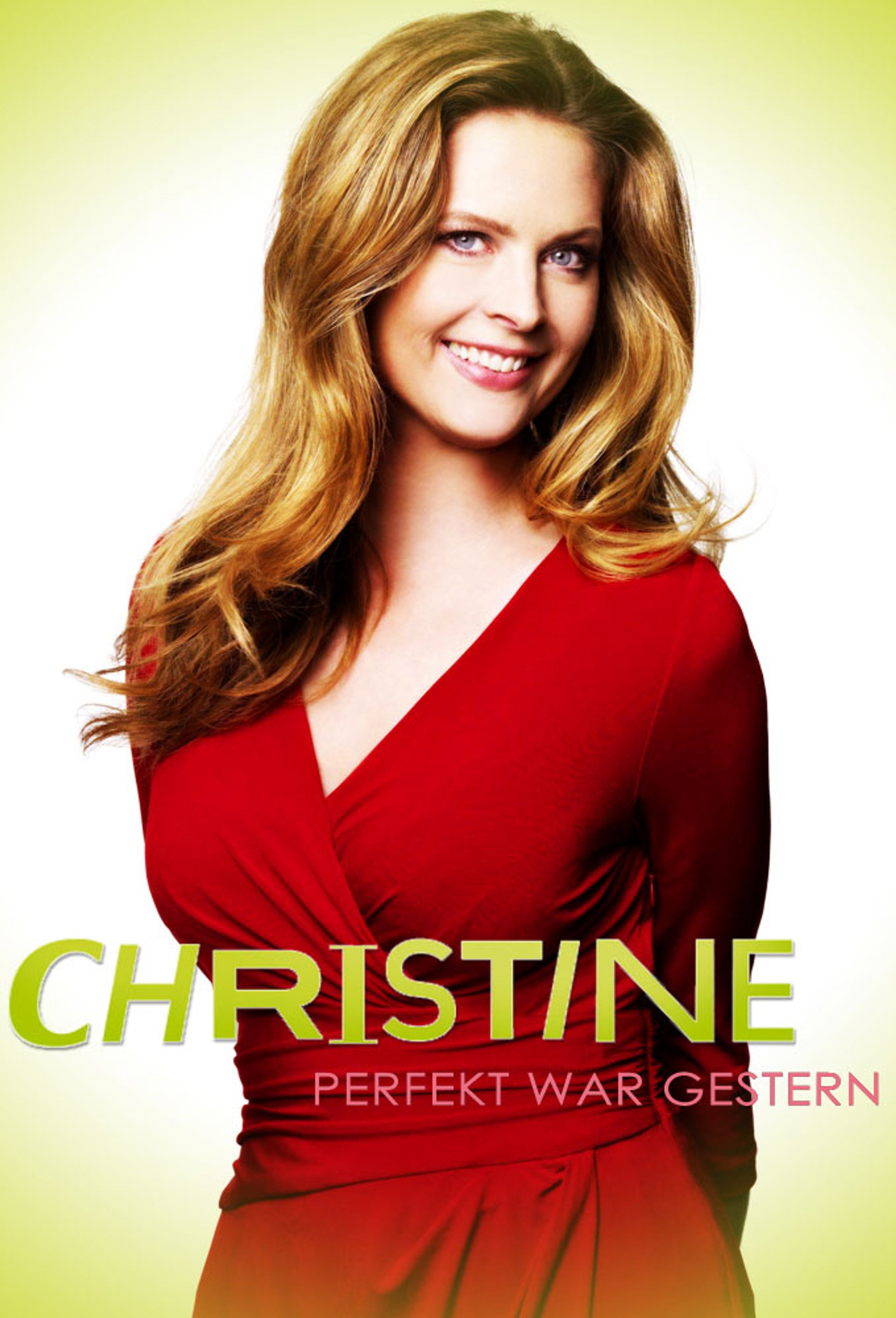 Christine. Perfekt war gestern!