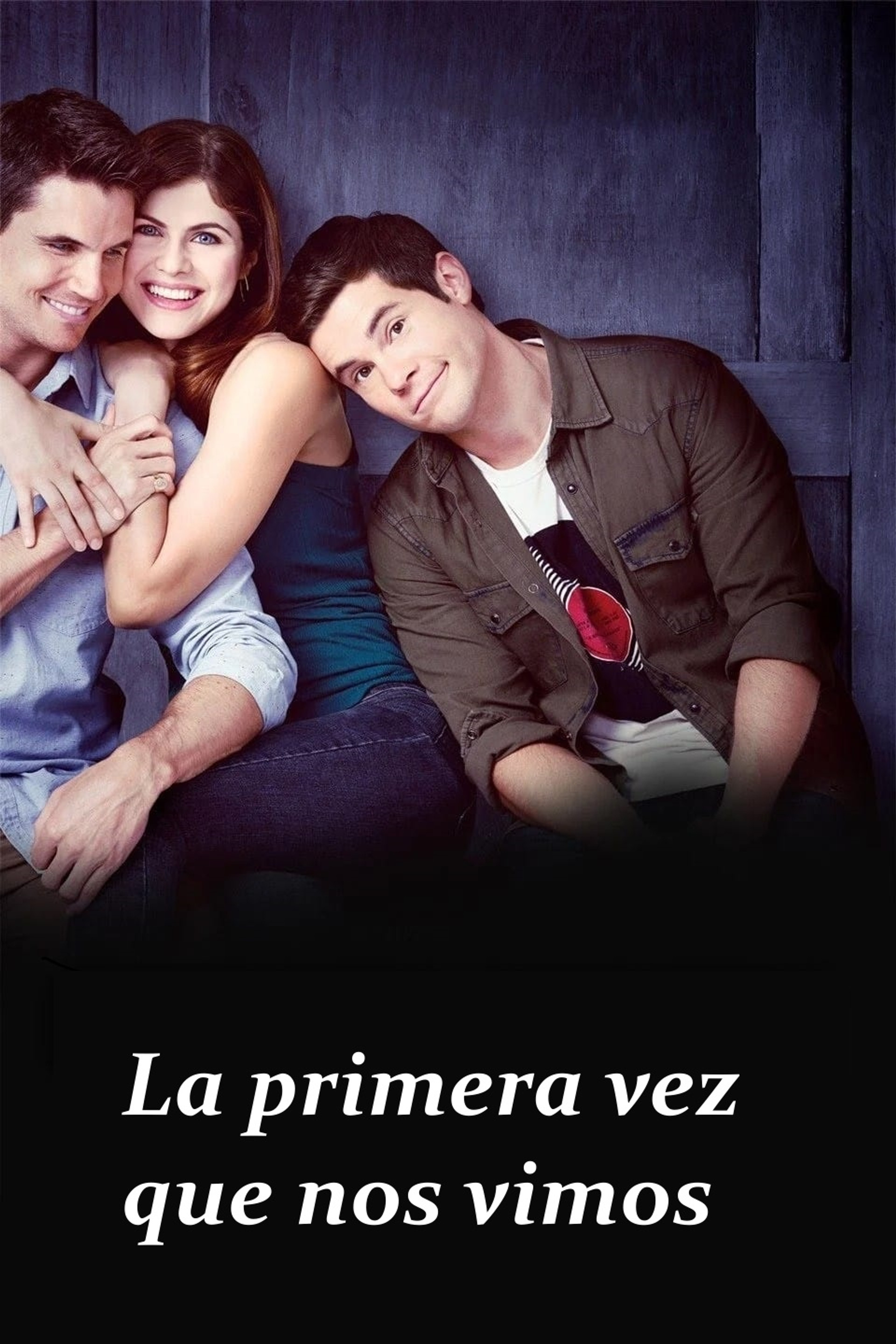 La primera vez que nos vimos