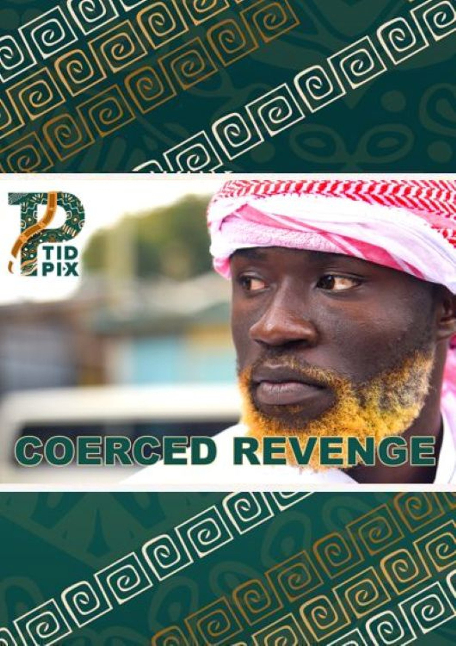 Coerced Revenge