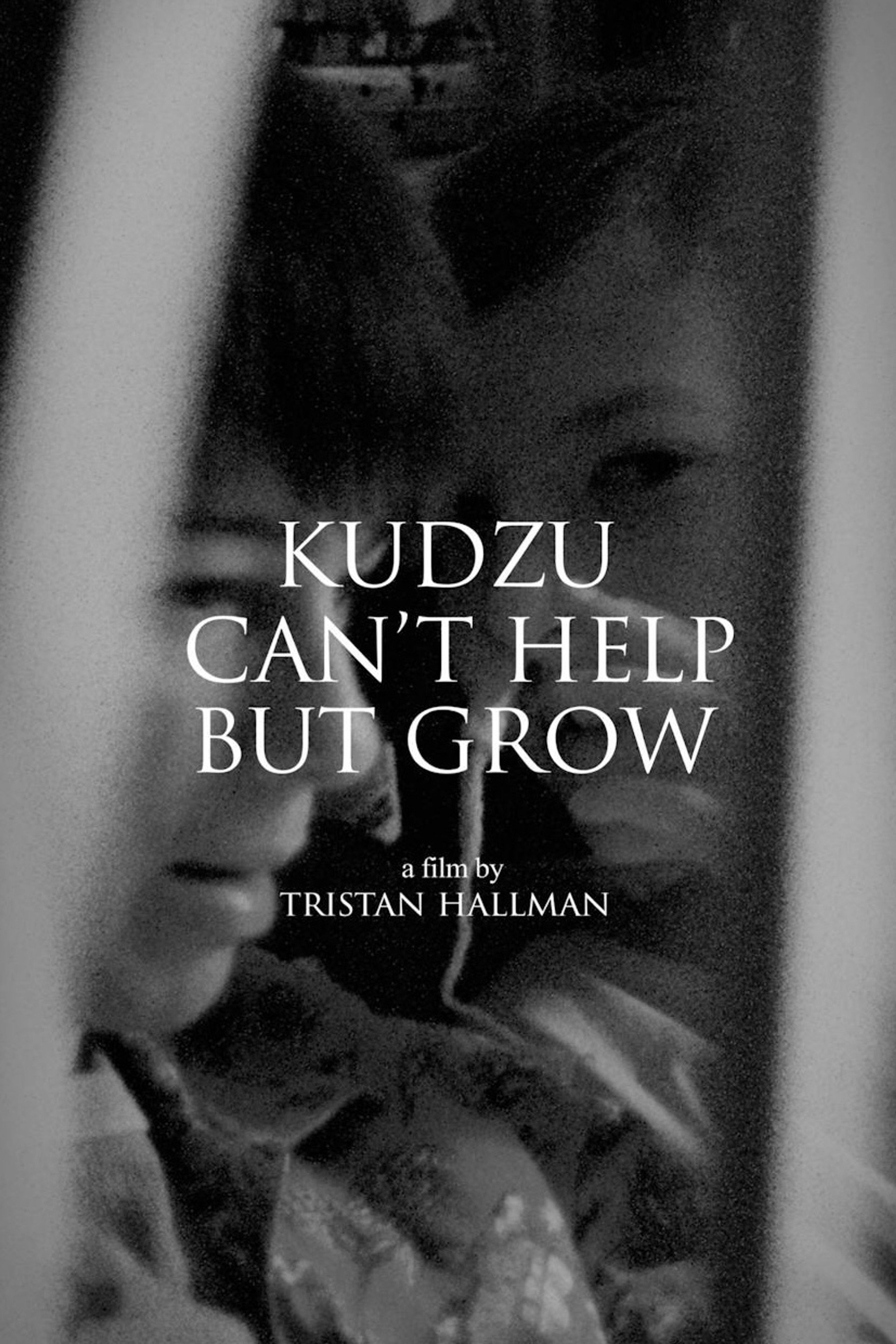 Kudzu Can't Help But Grow
