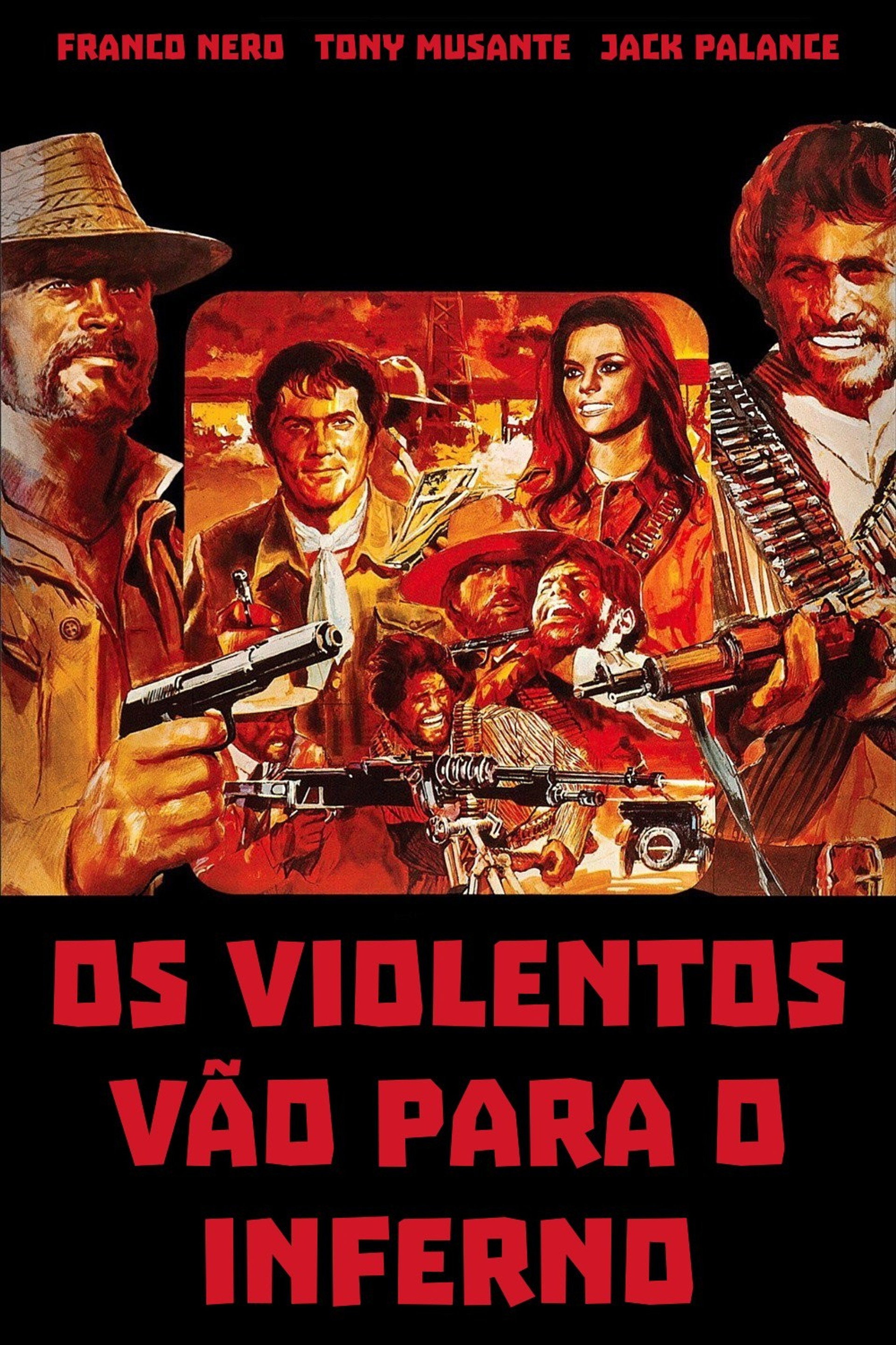 Os Violentos Vão para o Inferno