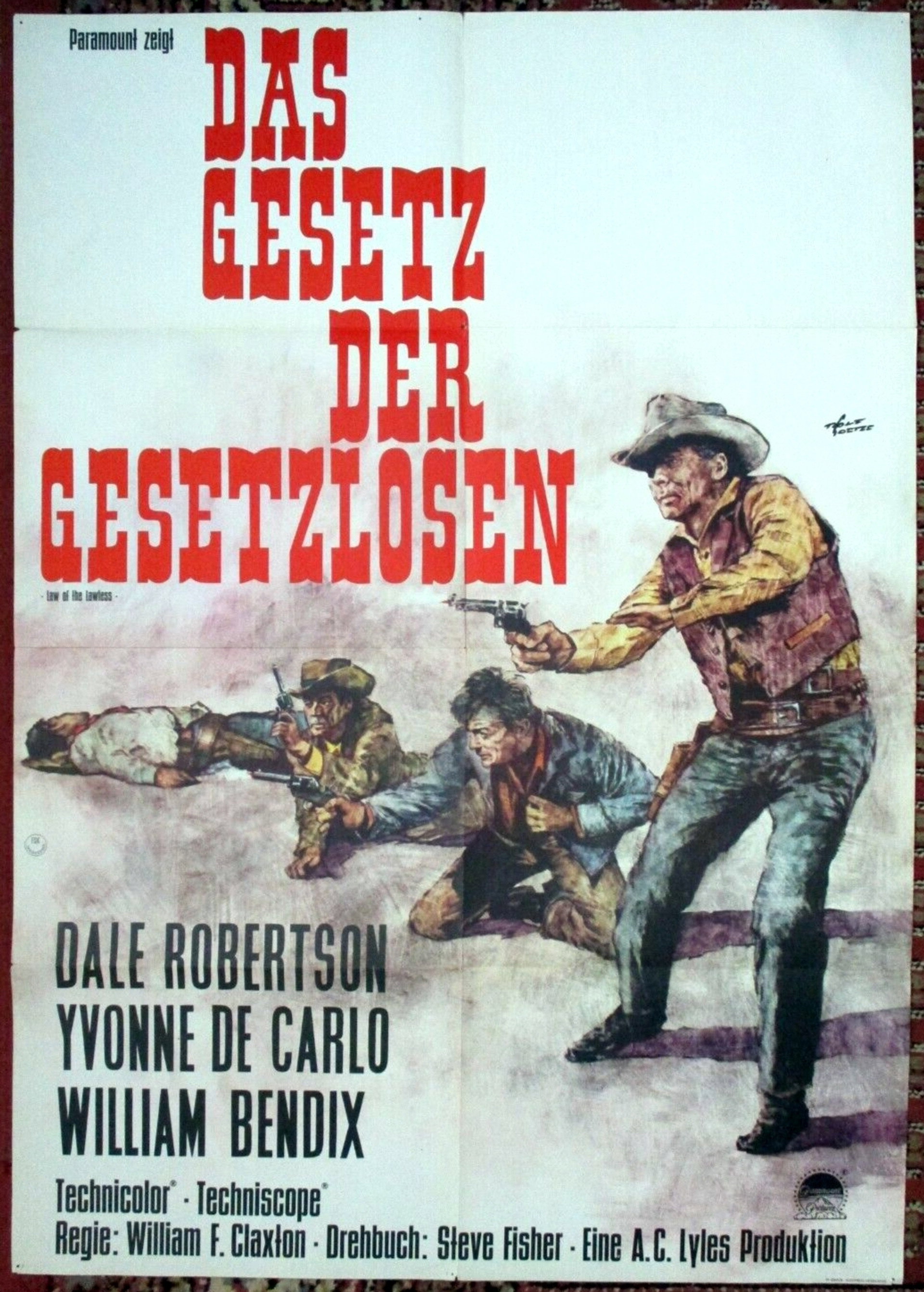 Das Gesetz der Gesetzlosen